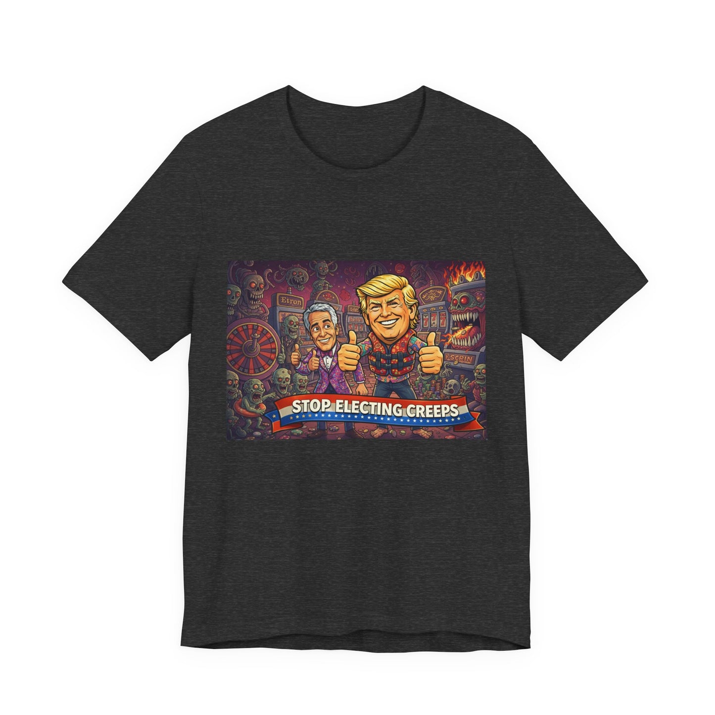 Political Satire Tee — "Stop Electing Creeps" Graphic Shirt