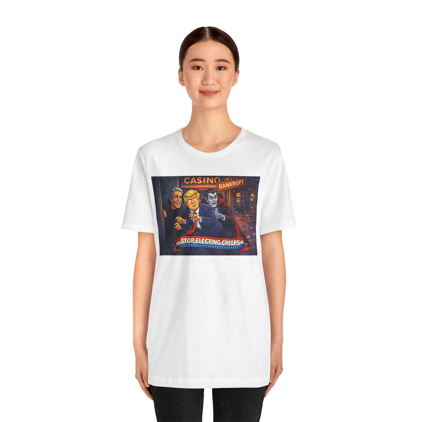 Casino Bankrupt Graphic Tee — "Stop Electing Creeps" Political Satire T‑Shirt