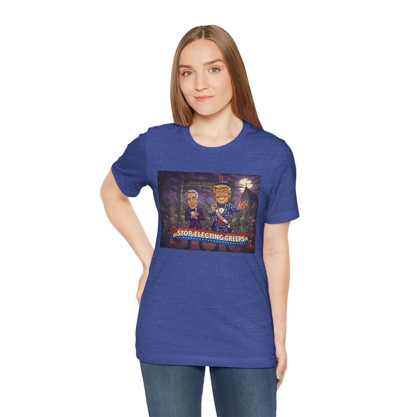 Stop Electing Creeps Political T‑Shirt — Satirical Anti‑Corruption Tee