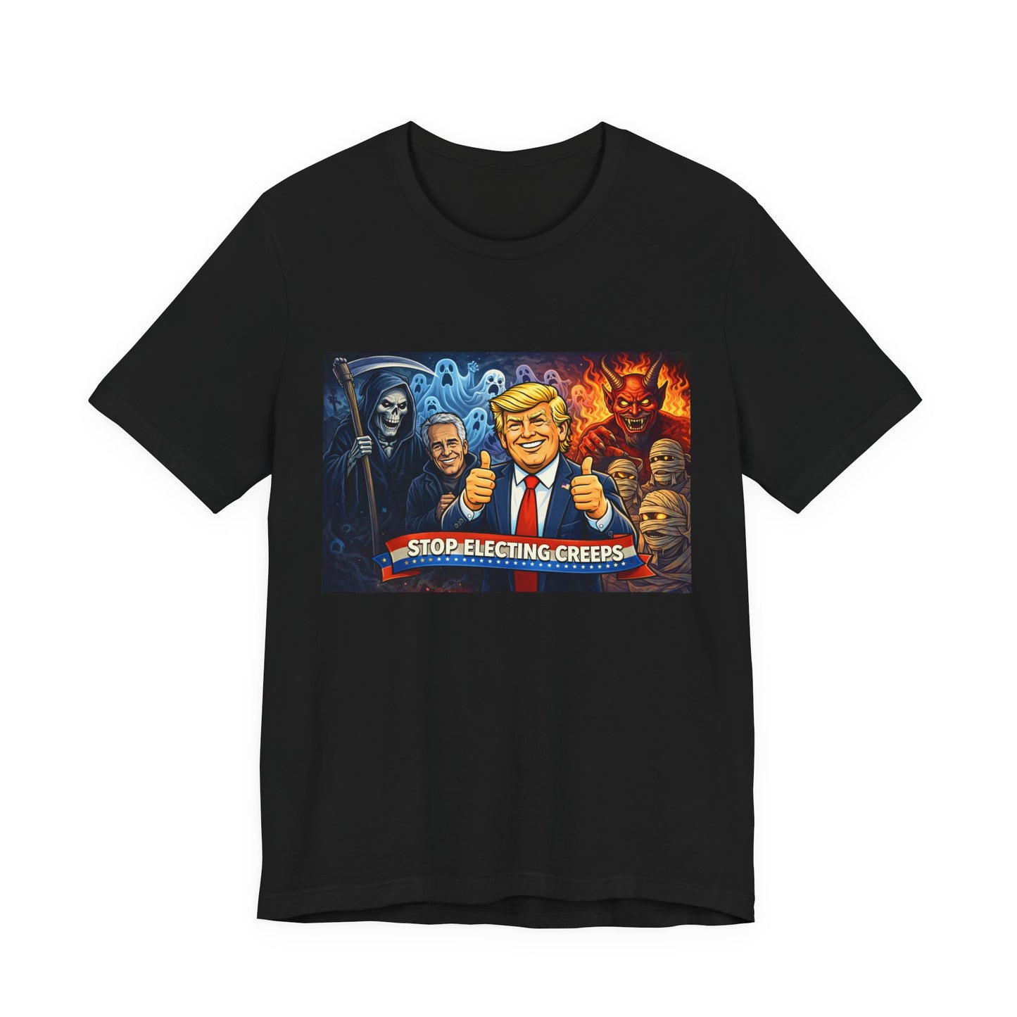 Political Satire Tee — "Stop Electing Creeps" Trump & Monsters Graphic Shirt