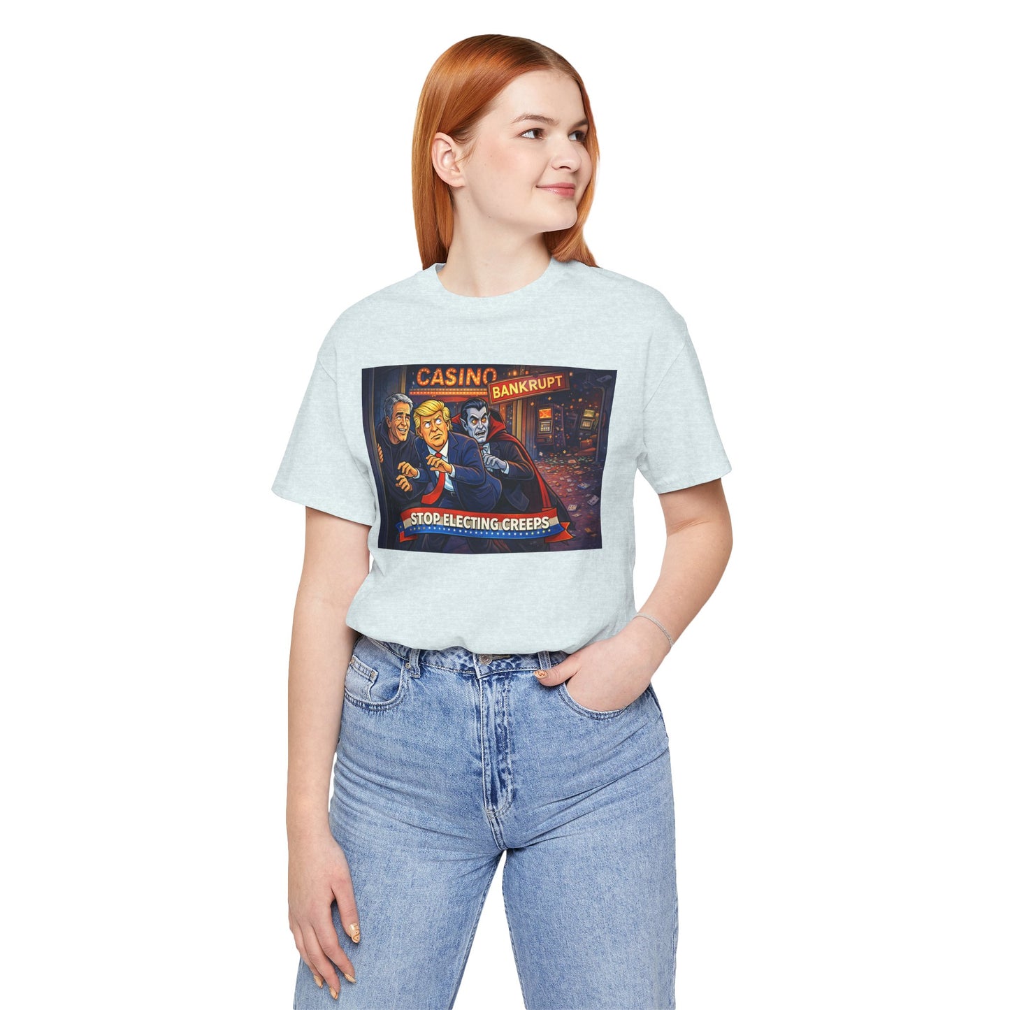 Casino Bankrupt Graphic Tee — "Stop Electing Creeps" Political Satire T‑Shirt