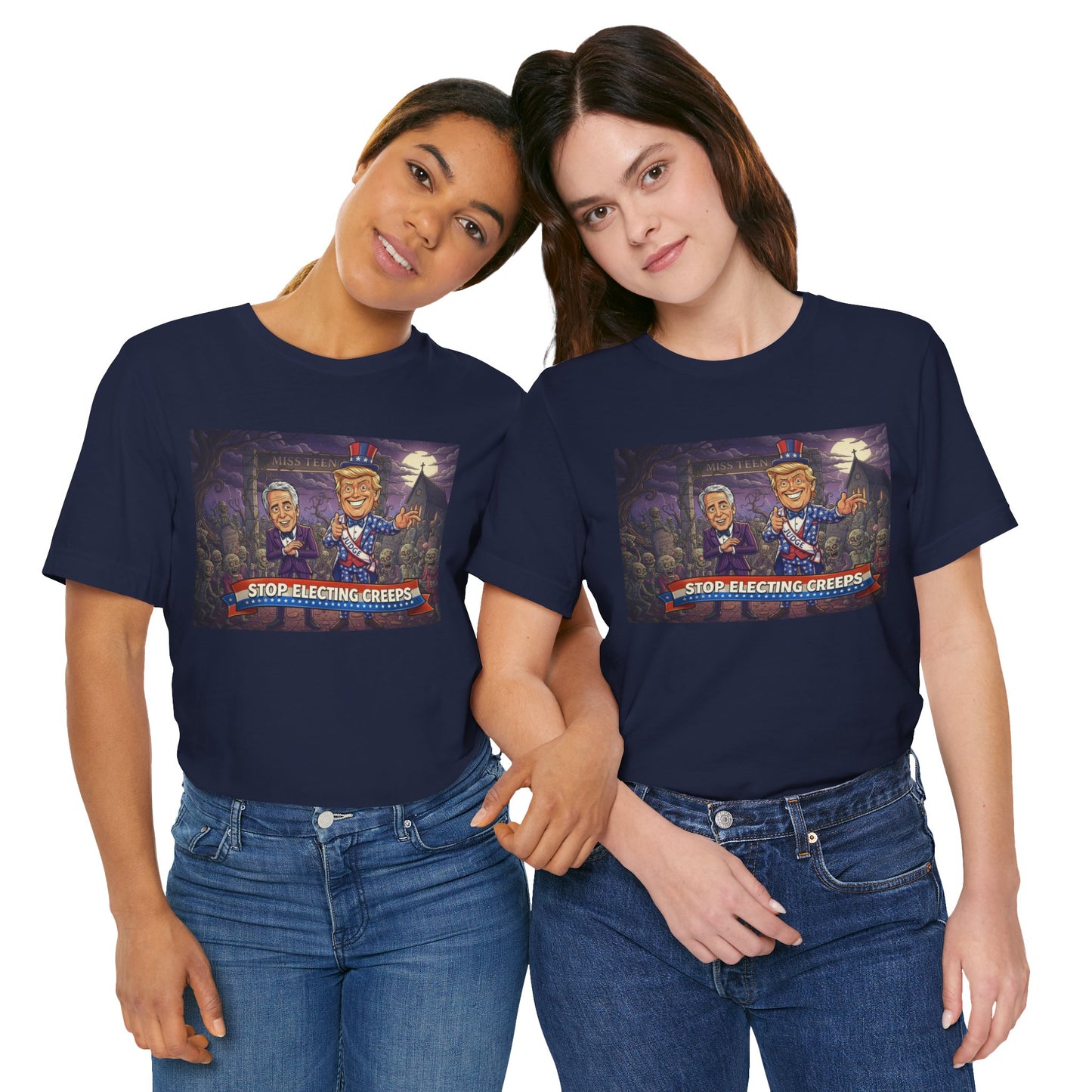 Stop Electing Creeps Political T‑Shirt — Satirical Anti‑Corruption Tee