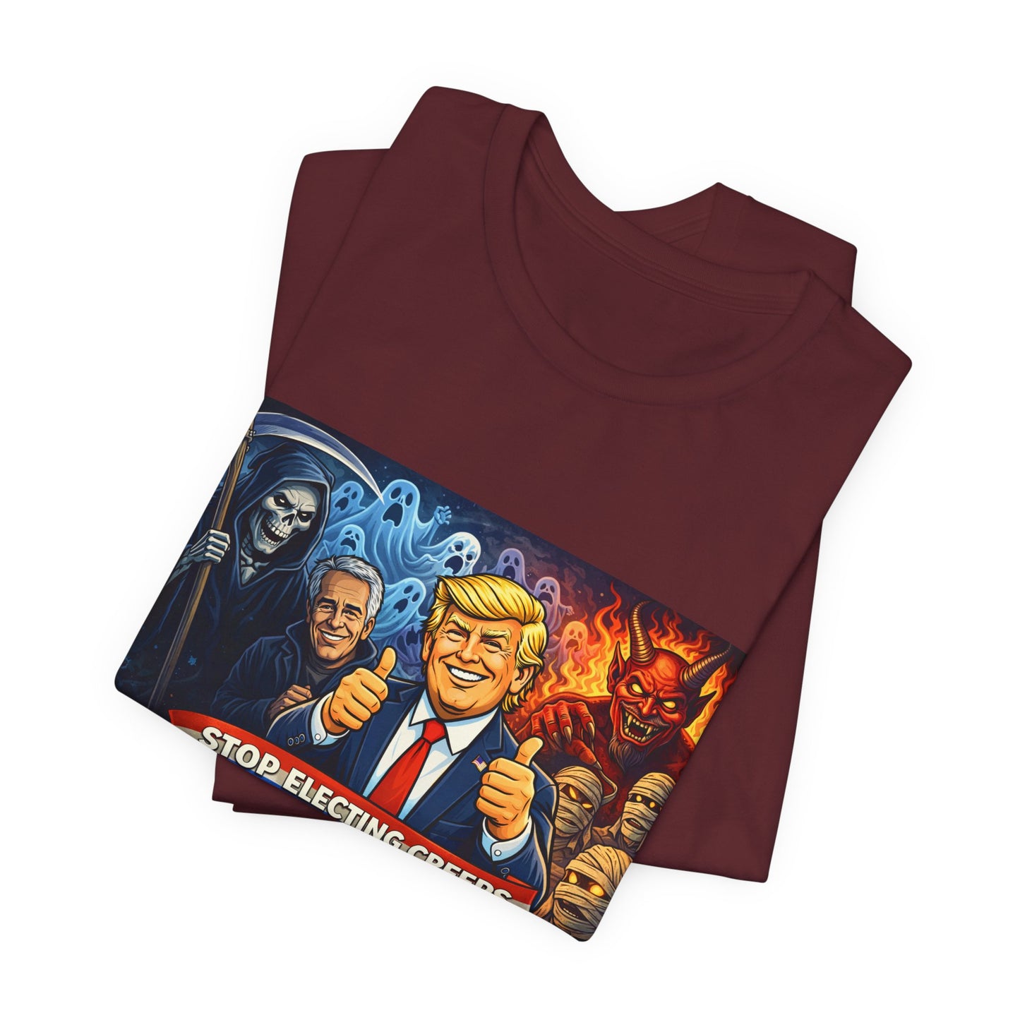 Political Satire Tee — "Stop Electing Creeps" Trump & Monsters Graphic Shirt
