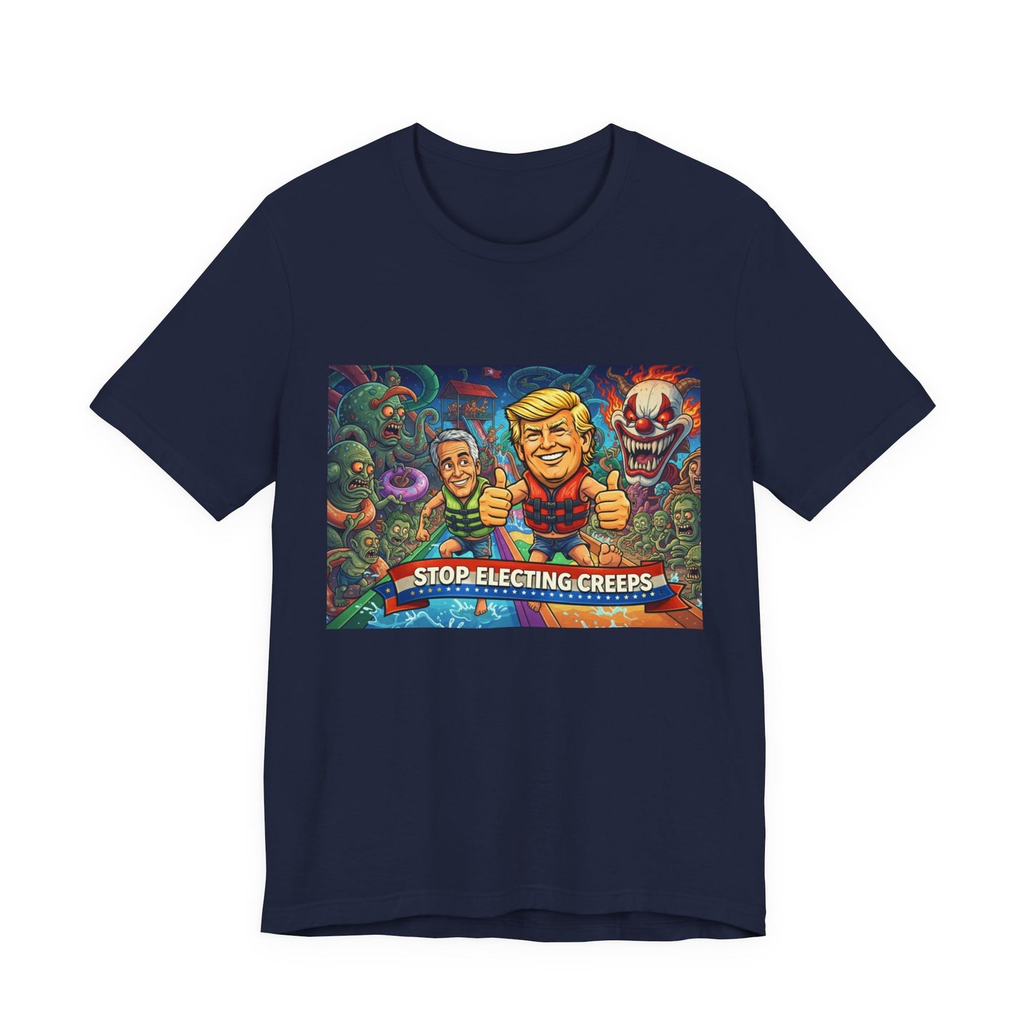 Political Graphic Tee — "Stop Electing Creeps" Bold Protest T‑Shirt