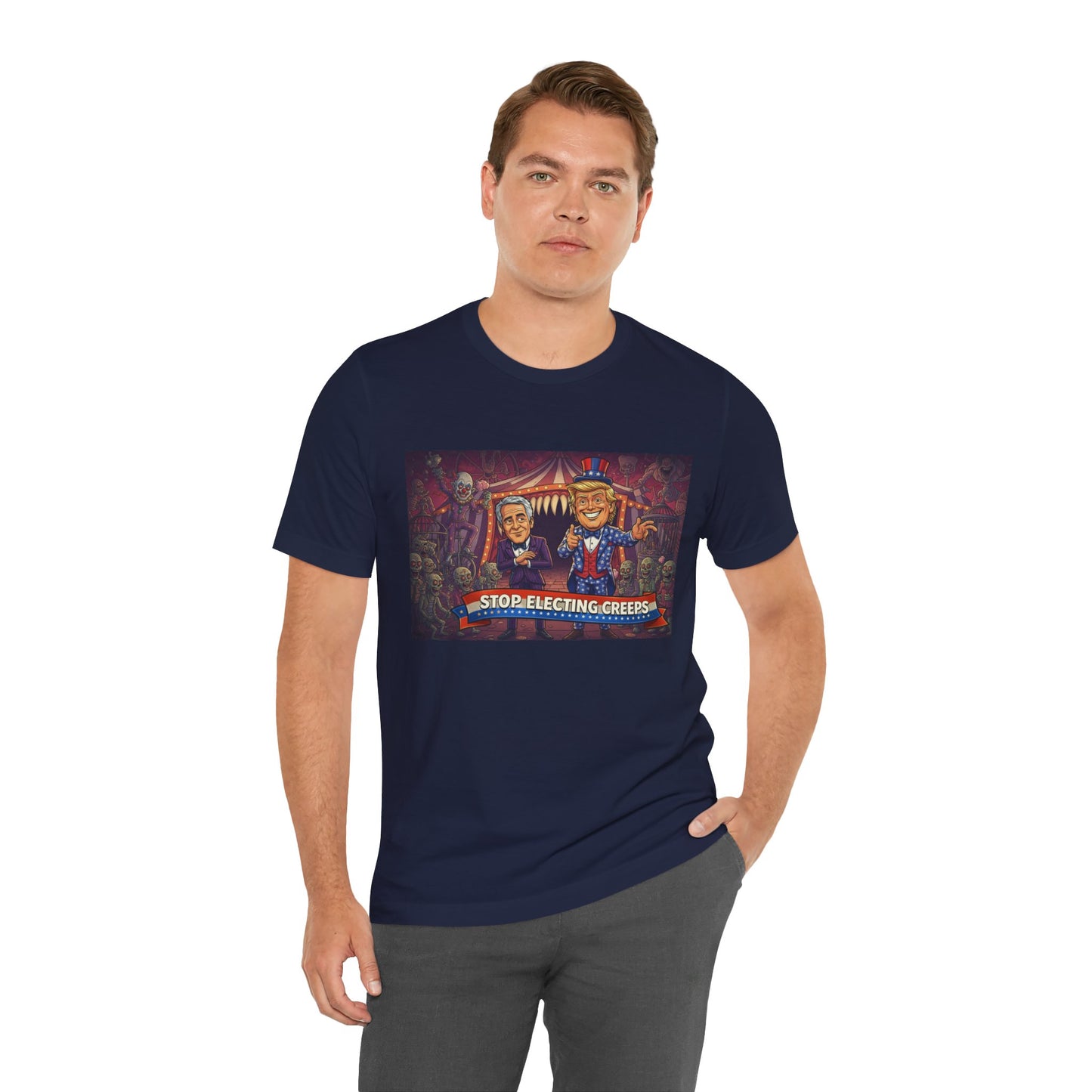 Stop Electing Creeps T‑Shirt — Political Satire Tee