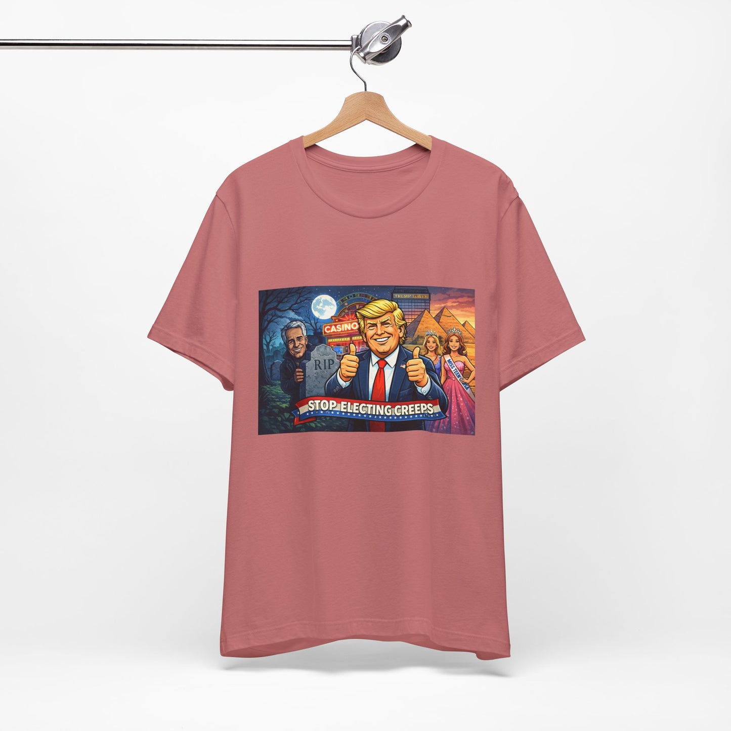 Stop Electing Creeps Tee — Satirical Political Graphic T‑Shirt
