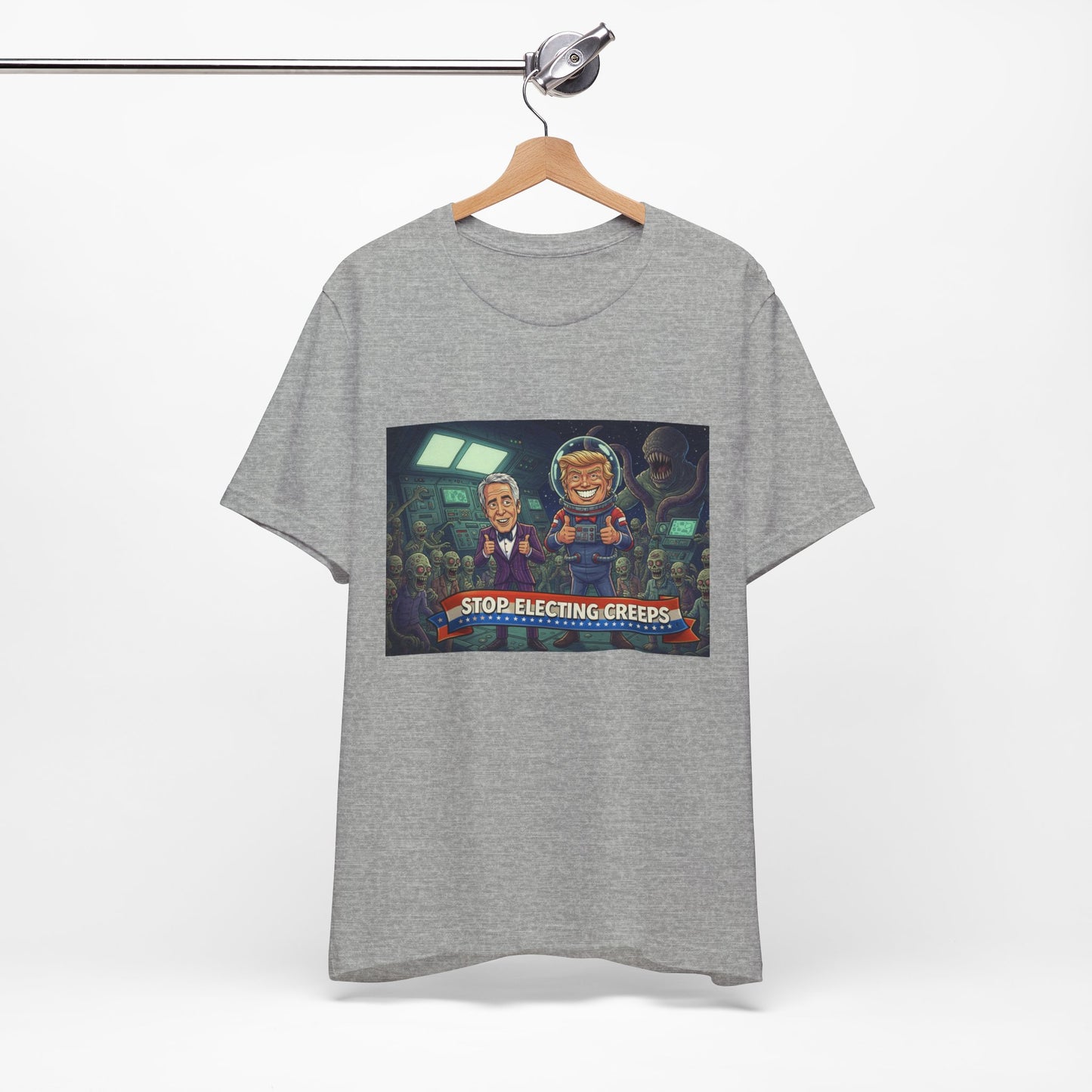 Political Satire Tee — “Stop Electing Creeps” Graphic Shirt