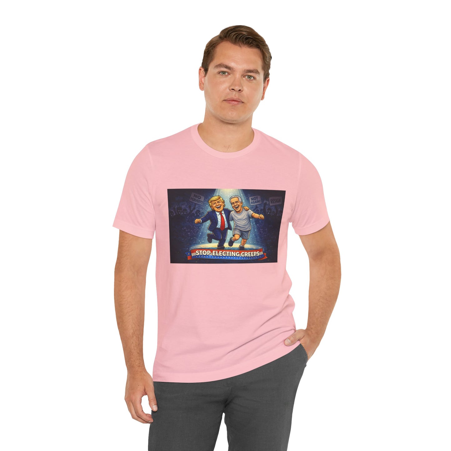 Graphic Tee — “Stop Electing Creeps” Political Protest T‑Shirt