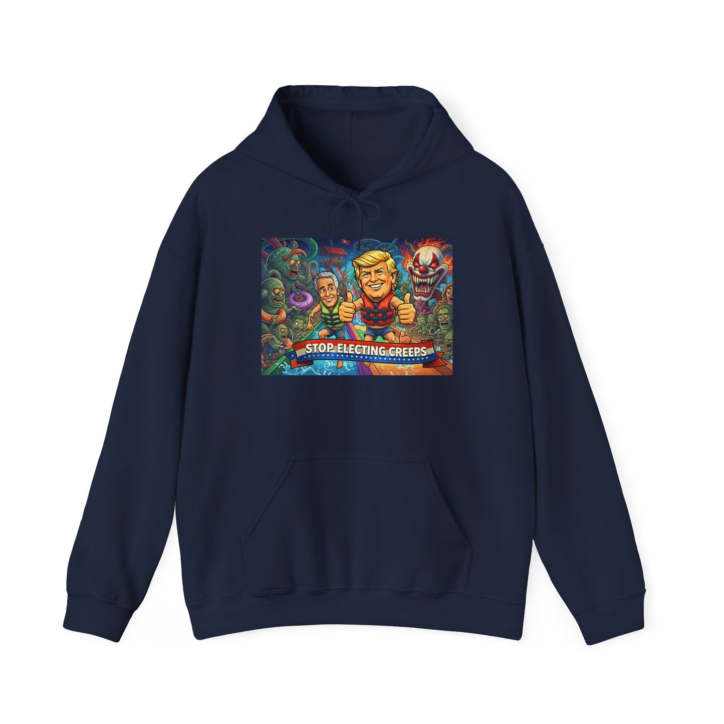 Stop Selecting Creeps Hoodie — Satirical Political Graphic Pullover