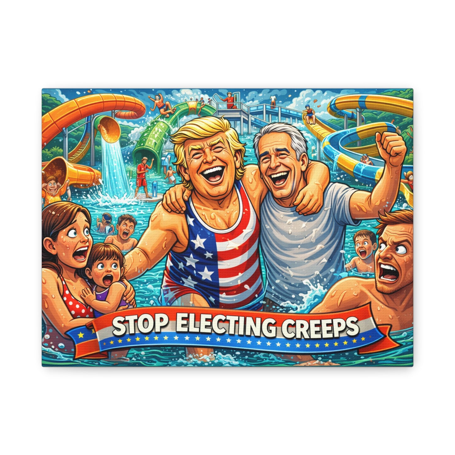 Political Satire Canvas Print — "Stop Electing Creeps"