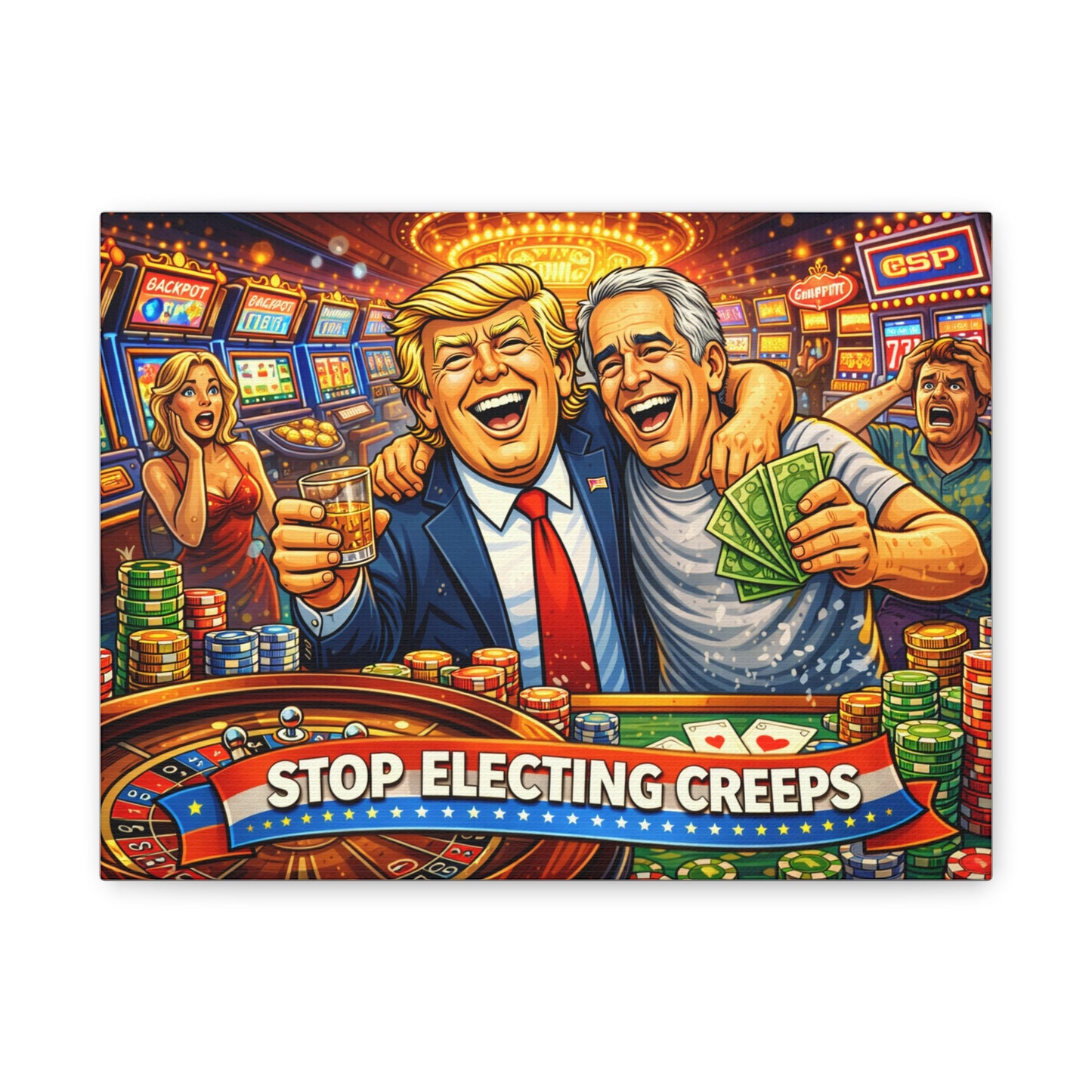 Stop Electing Creeps Matte Canvas Wall Art