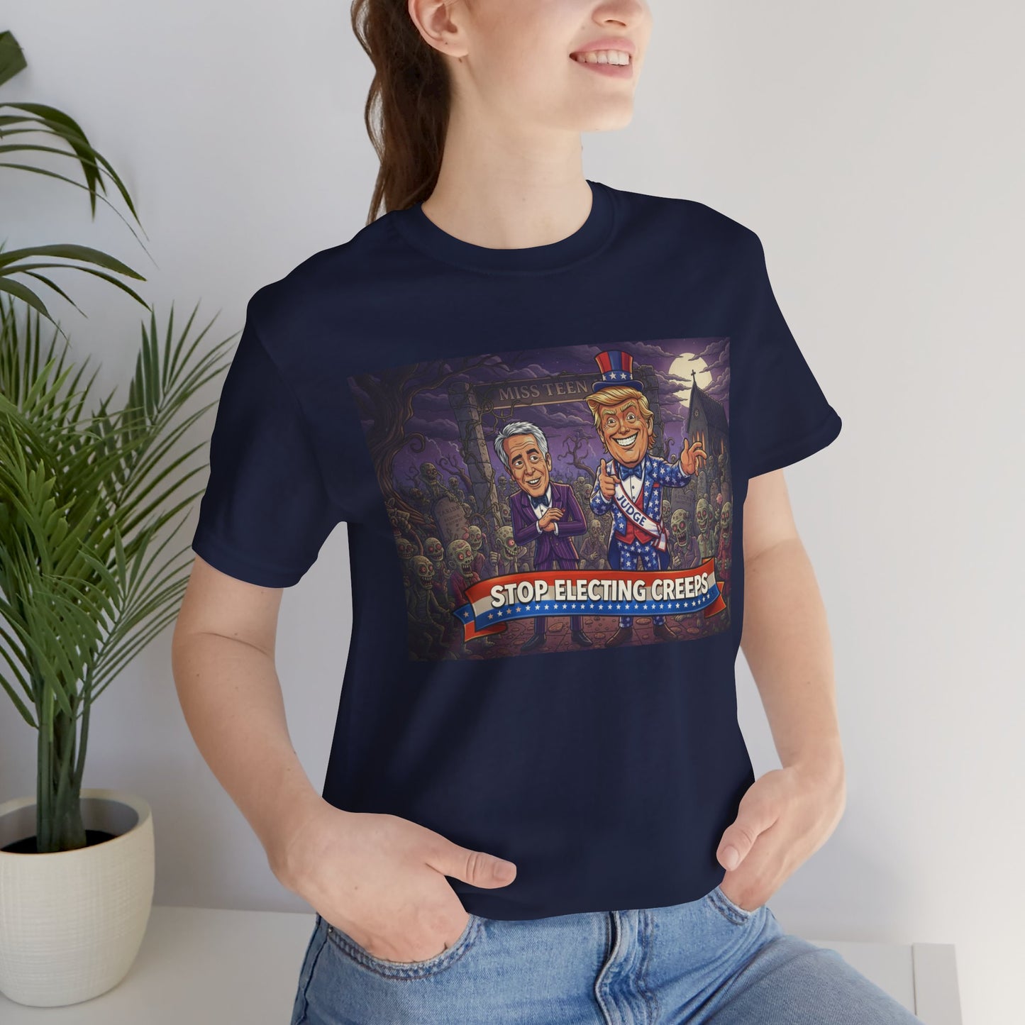 Stop Electing Creeps Political T‑Shirt — Satirical Anti‑Corruption Tee
