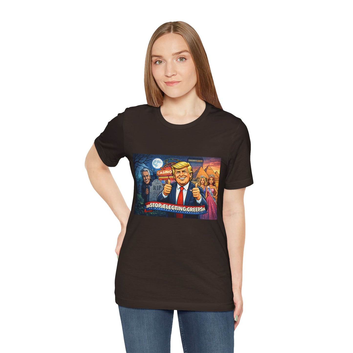 Stop Electing Creeps Tee — Satirical Political Graphic T‑Shirt