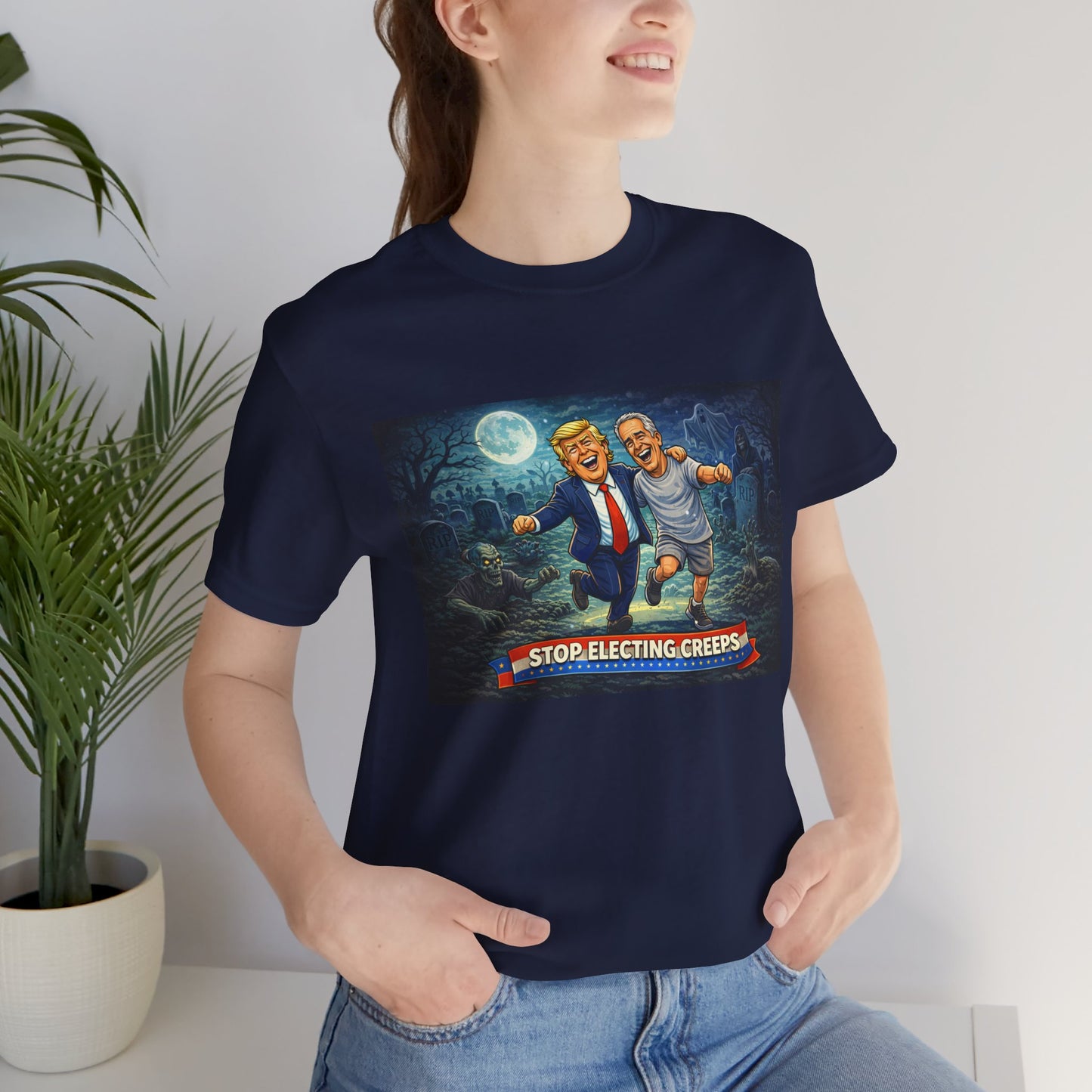 T‑Shirt — "Stop Electing Creeps" Political Satire Tee