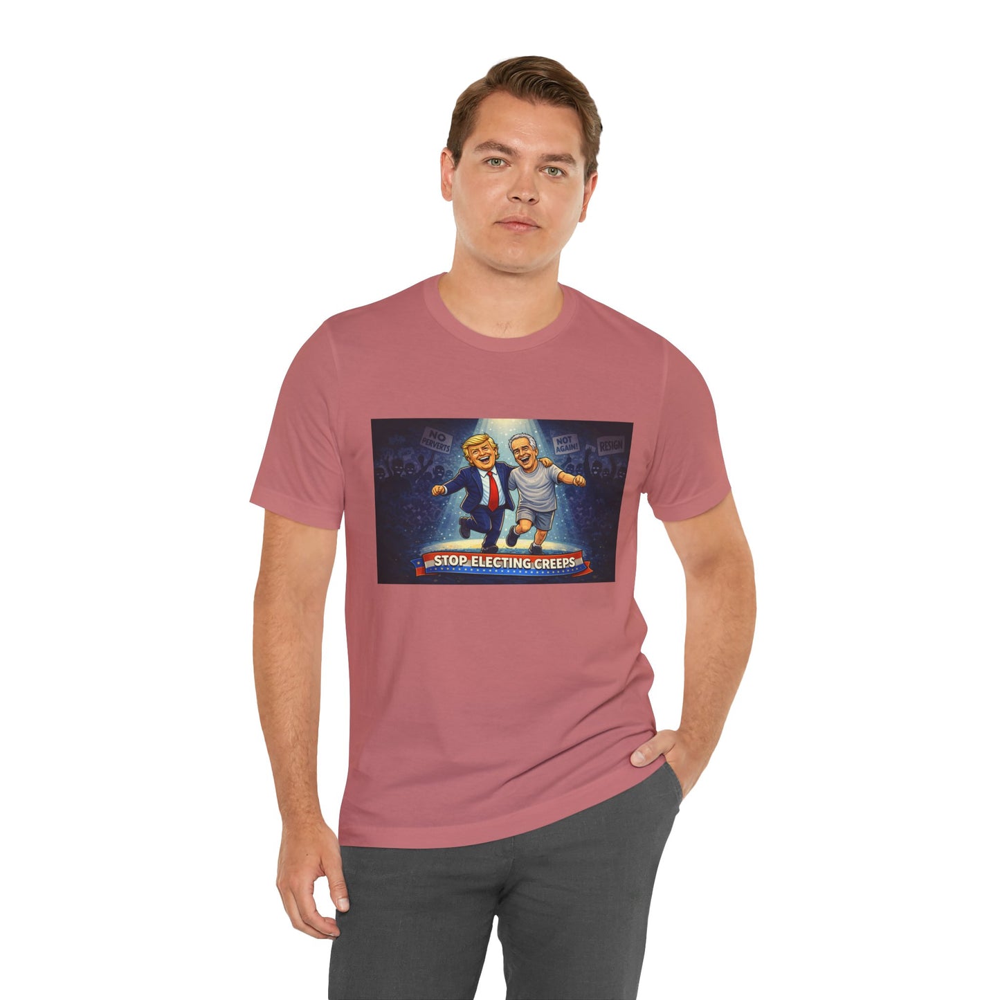 Graphic Tee — “Stop Electing Creeps” Political Protest T‑Shirt