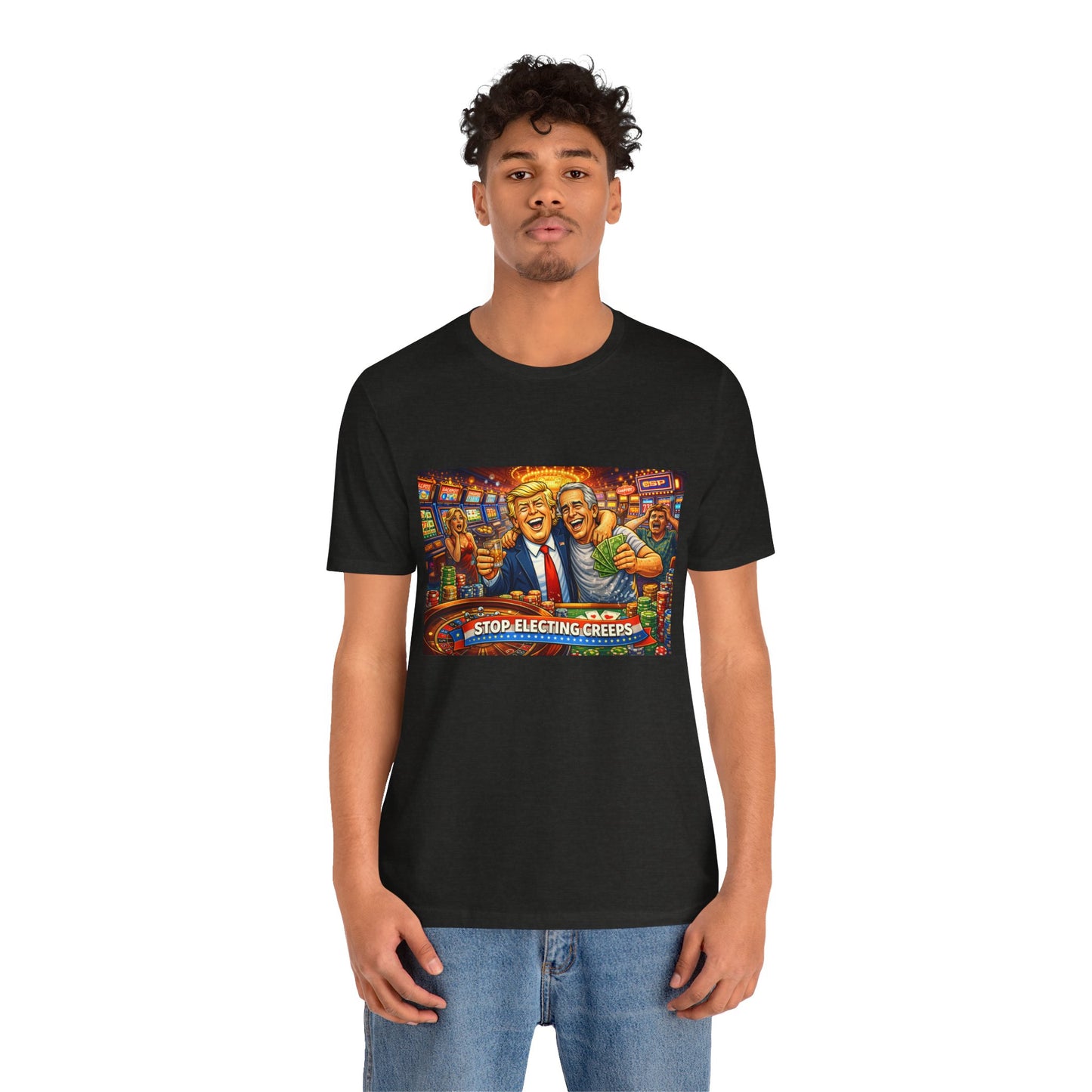 Stop Electing Creeps Graphic Tee — Political Satire T‑Shirt