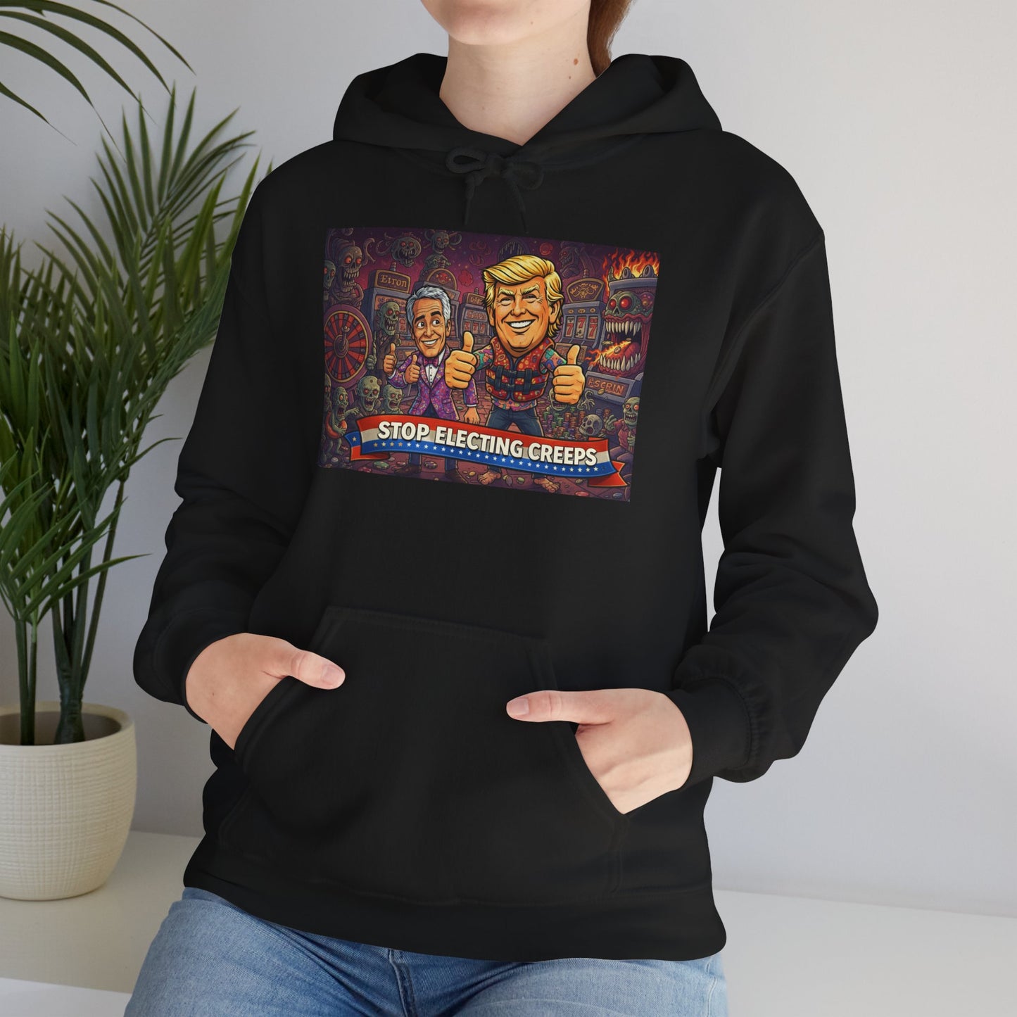 Political Satire Hoodie — "Stop Electing Creeps" Graphic Pullover