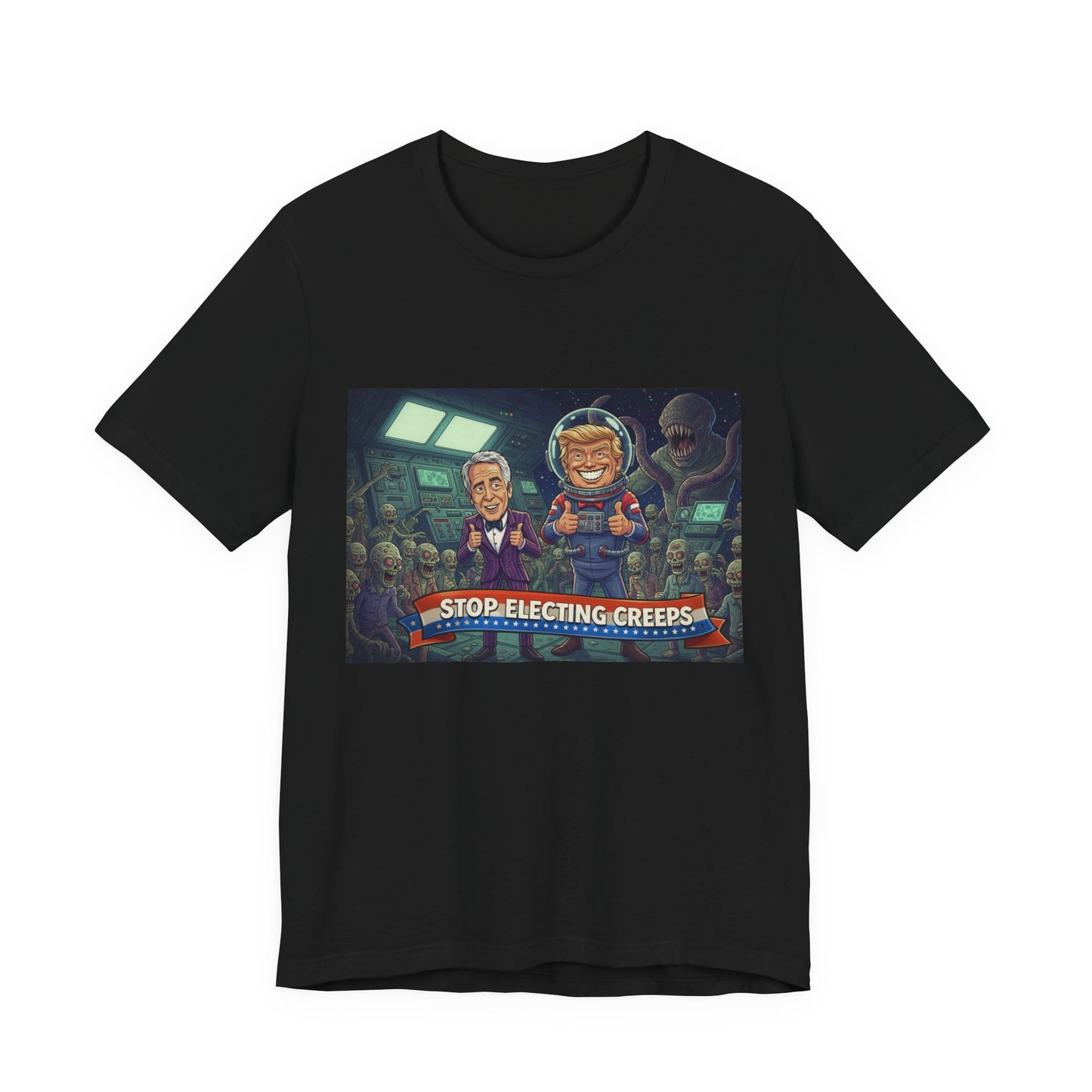 Political Satire Tee — “Stop Electing Creeps” Graphic Shirt