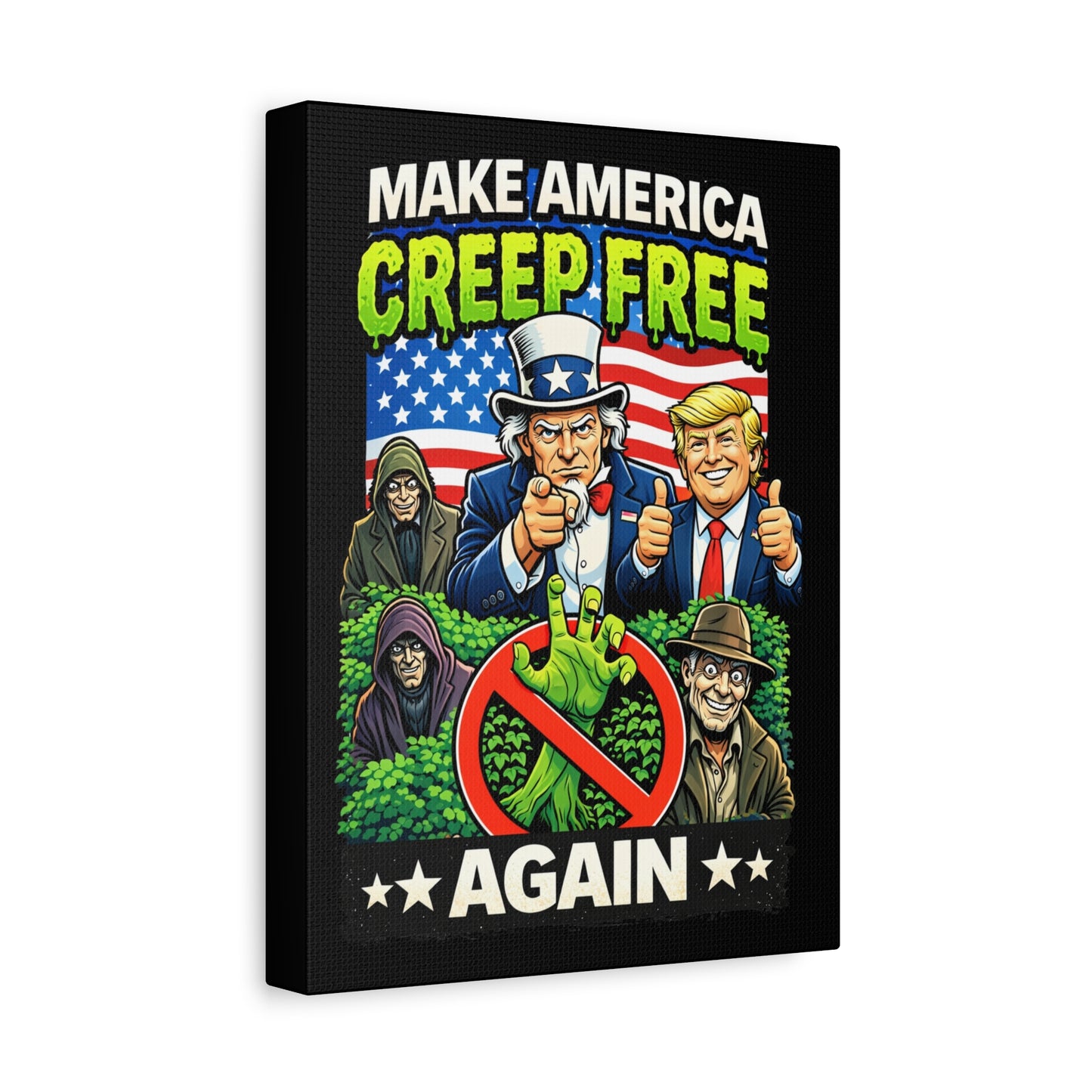 Make America Creep Free Again Canvas Art