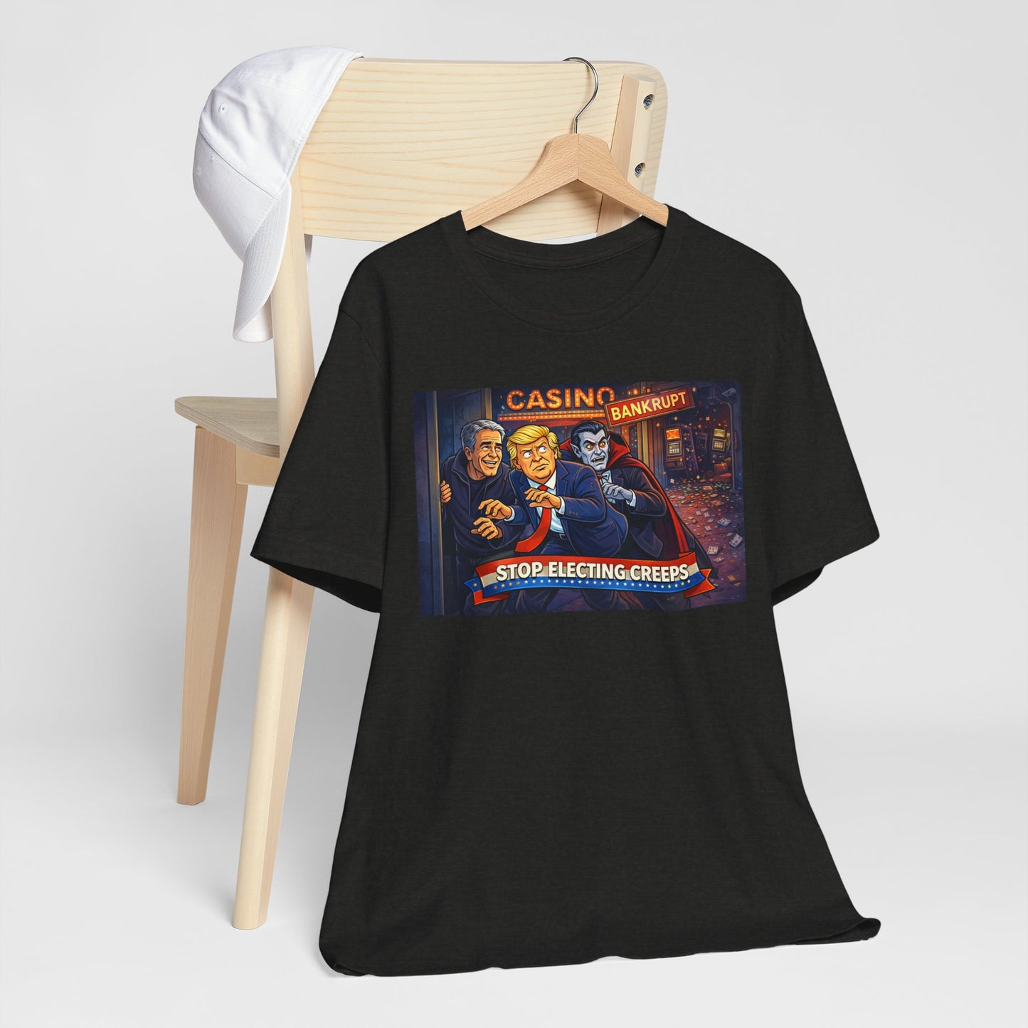 Casino Bankrupt Graphic Tee — "Stop Electing Creeps" Political Satire T‑Shirt