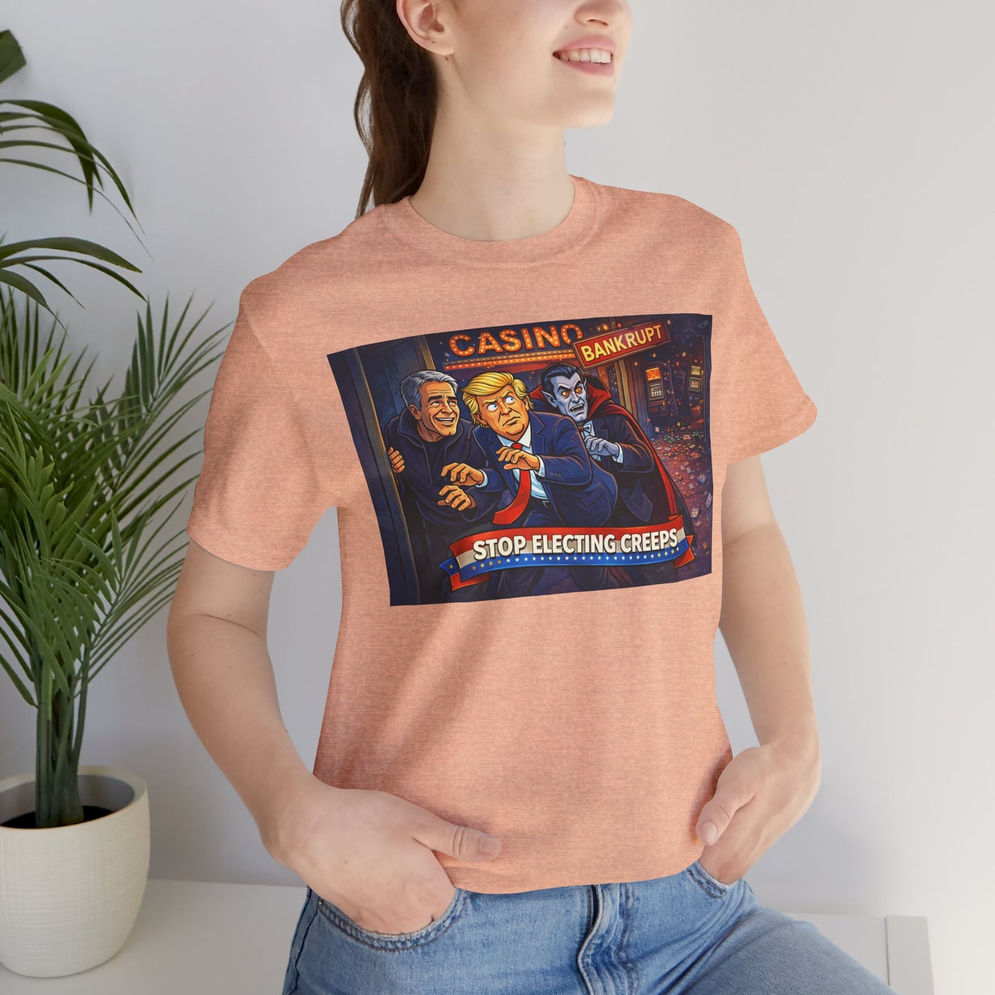 Casino Bankrupt Graphic Tee — "Stop Electing Creeps" Political Satire T‑Shirt