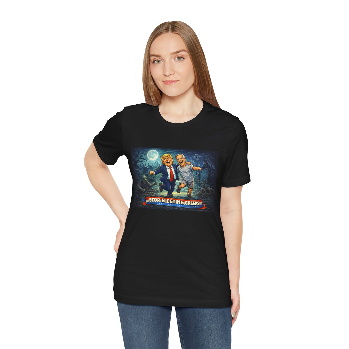 T‑Shirt — "Stop Electing Creeps" Political Satire Tee