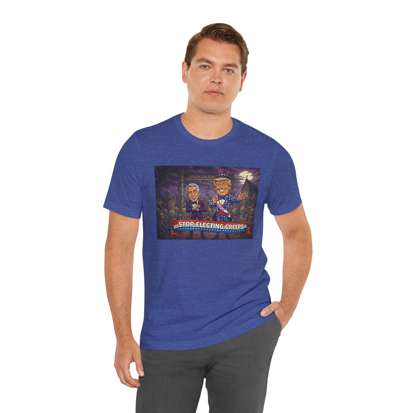Stop Electing Creeps Political T‑Shirt — Satirical Anti‑Corruption Tee