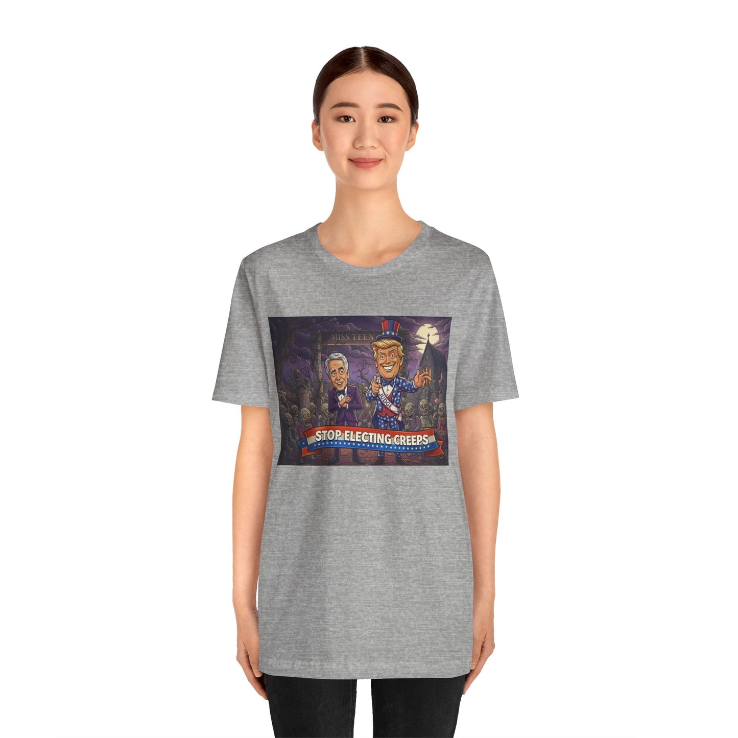 Stop Electing Creeps Political T‑Shirt — Satirical Anti‑Corruption Tee