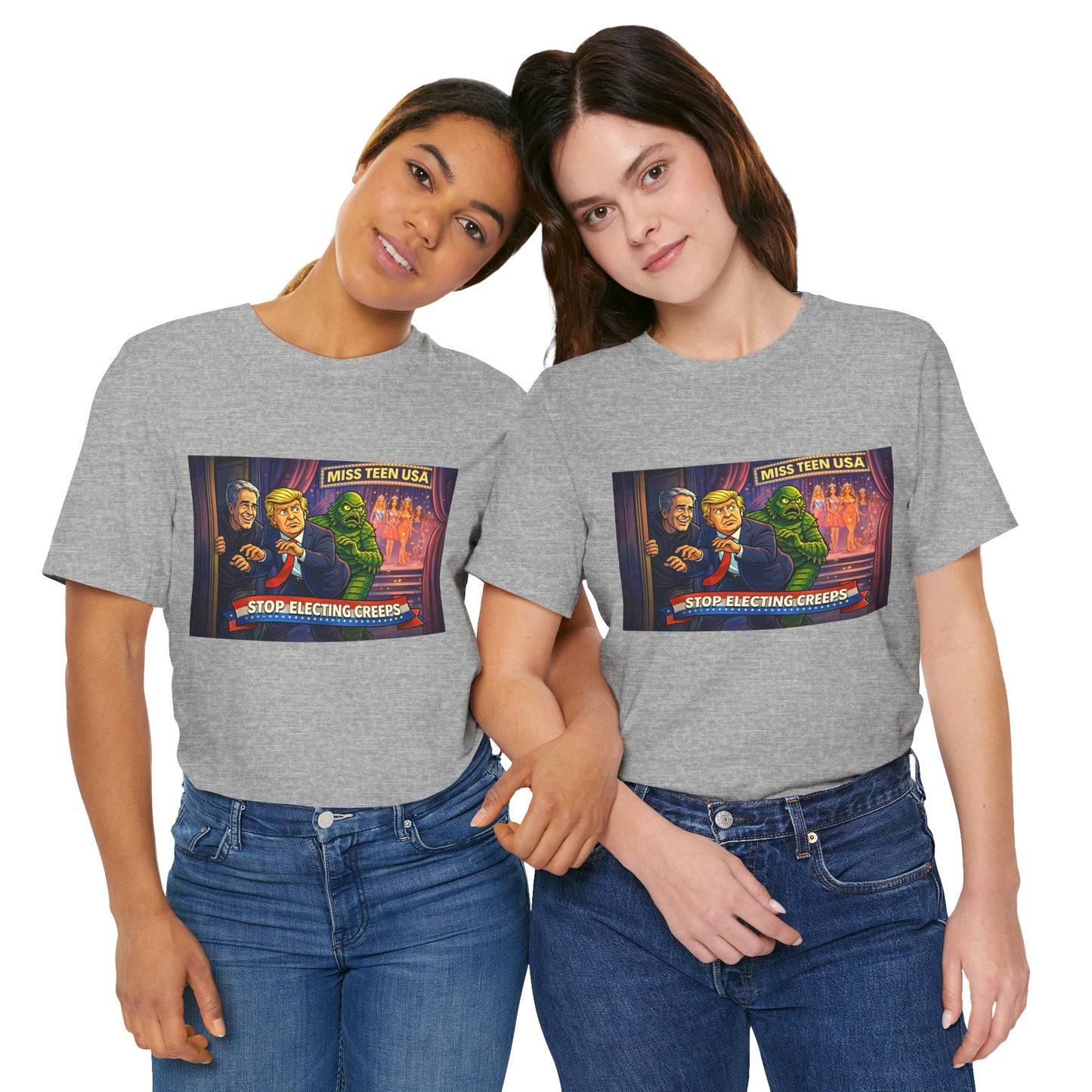 Stop Electing Creeps Tee — Political Satire Graphic Shirt
