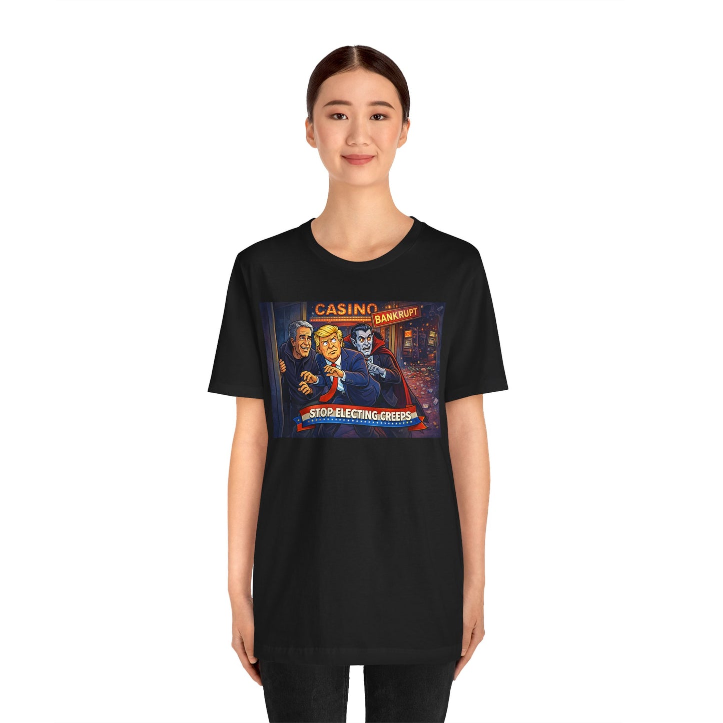 Casino Bankrupt Graphic Tee — "Stop Electing Creeps" Political Satire T‑Shirt
