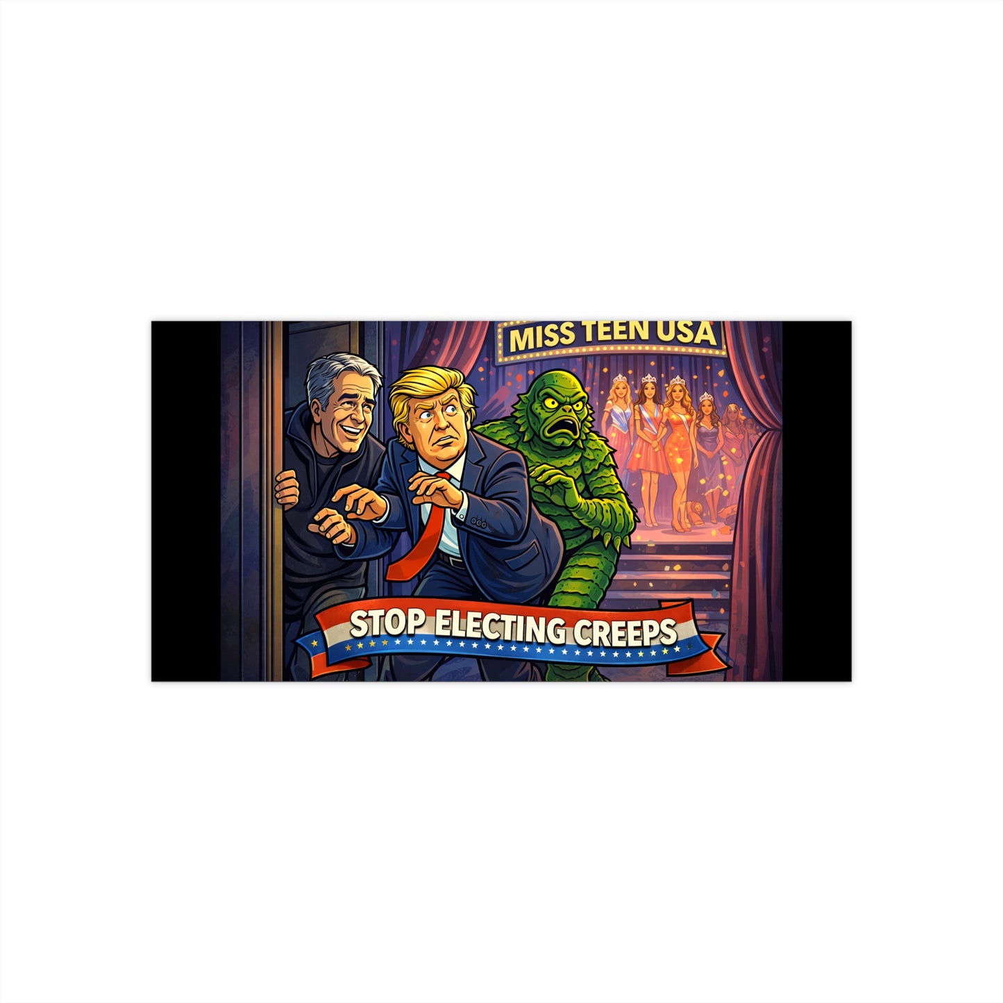 Political Bumper Sticker — "Stop Electing Creeps" Satirical Car Decal