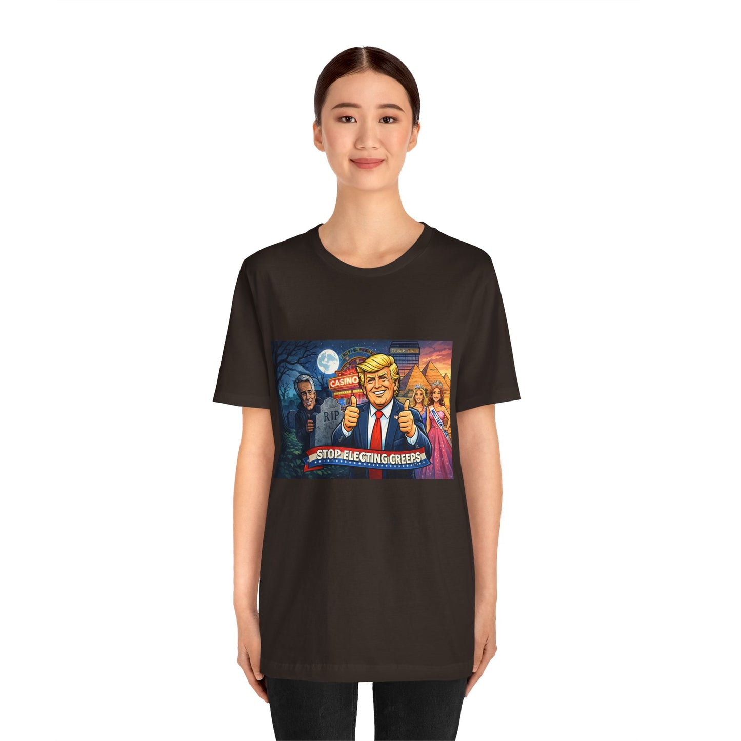 Stop Electing Creeps Tee — Satirical Political Graphic T‑Shirt