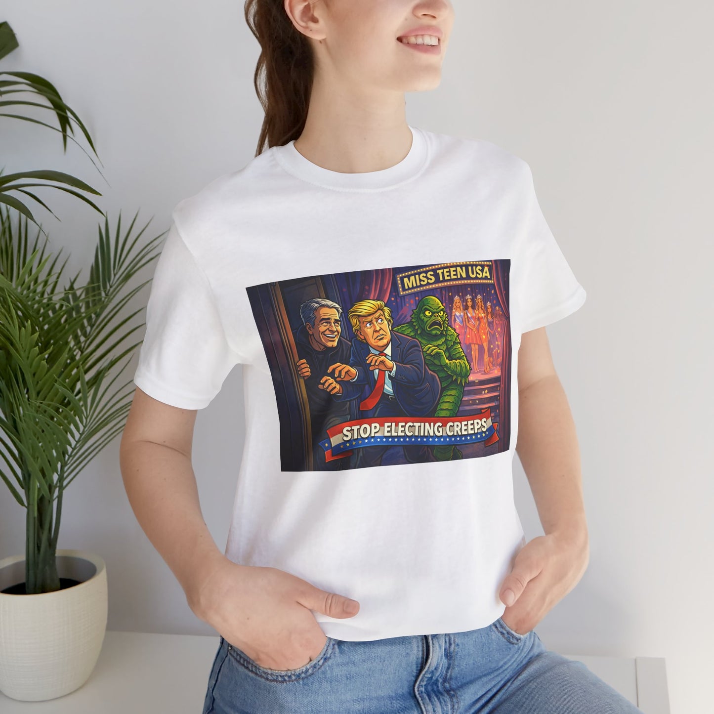 Stop Electing Creeps Tee — Political Satire Graphic Shirt