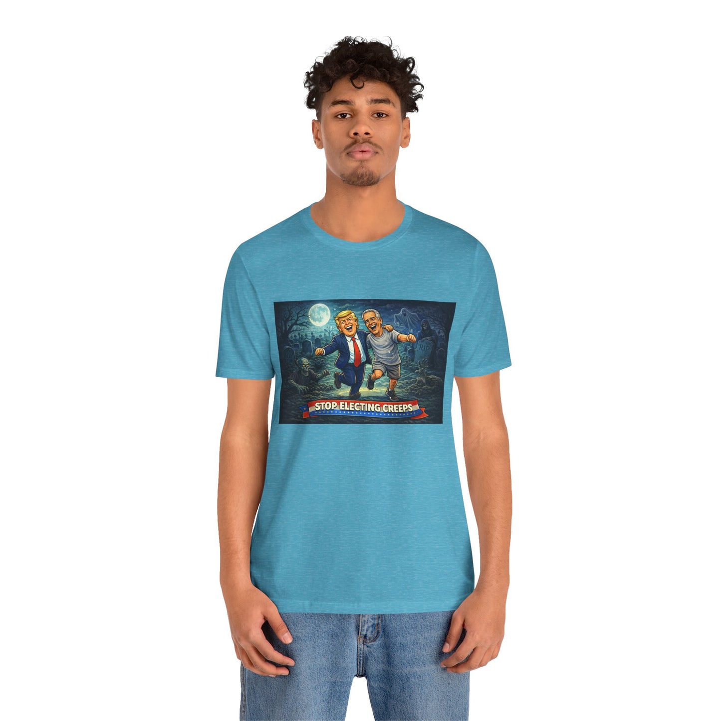 T‑Shirt — "Stop Electing Creeps" Political Satire Tee
