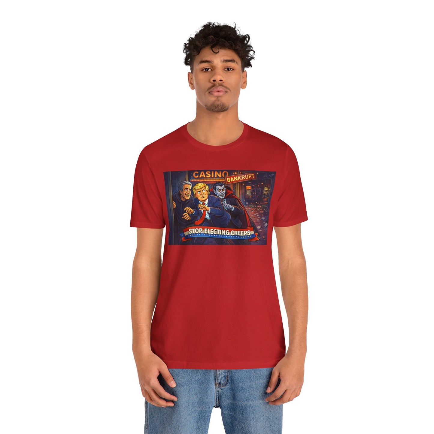 Casino Bankrupt Graphic Tee — "Stop Electing Creeps" Political Satire T‑Shirt