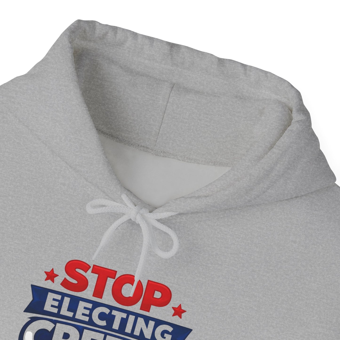 Political Hoodie - "Stop Electing Creeps" Protest Pullover
