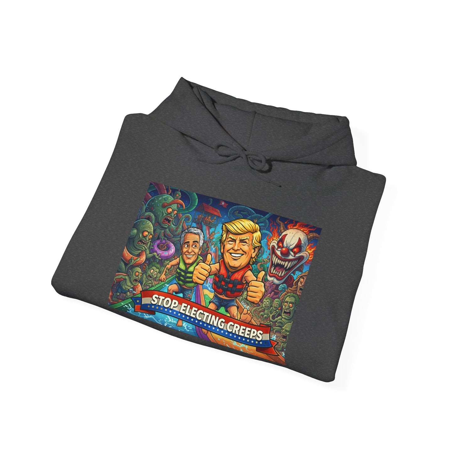 Stop Selecting Creeps Hoodie — Satirical Political Graphic Pullover