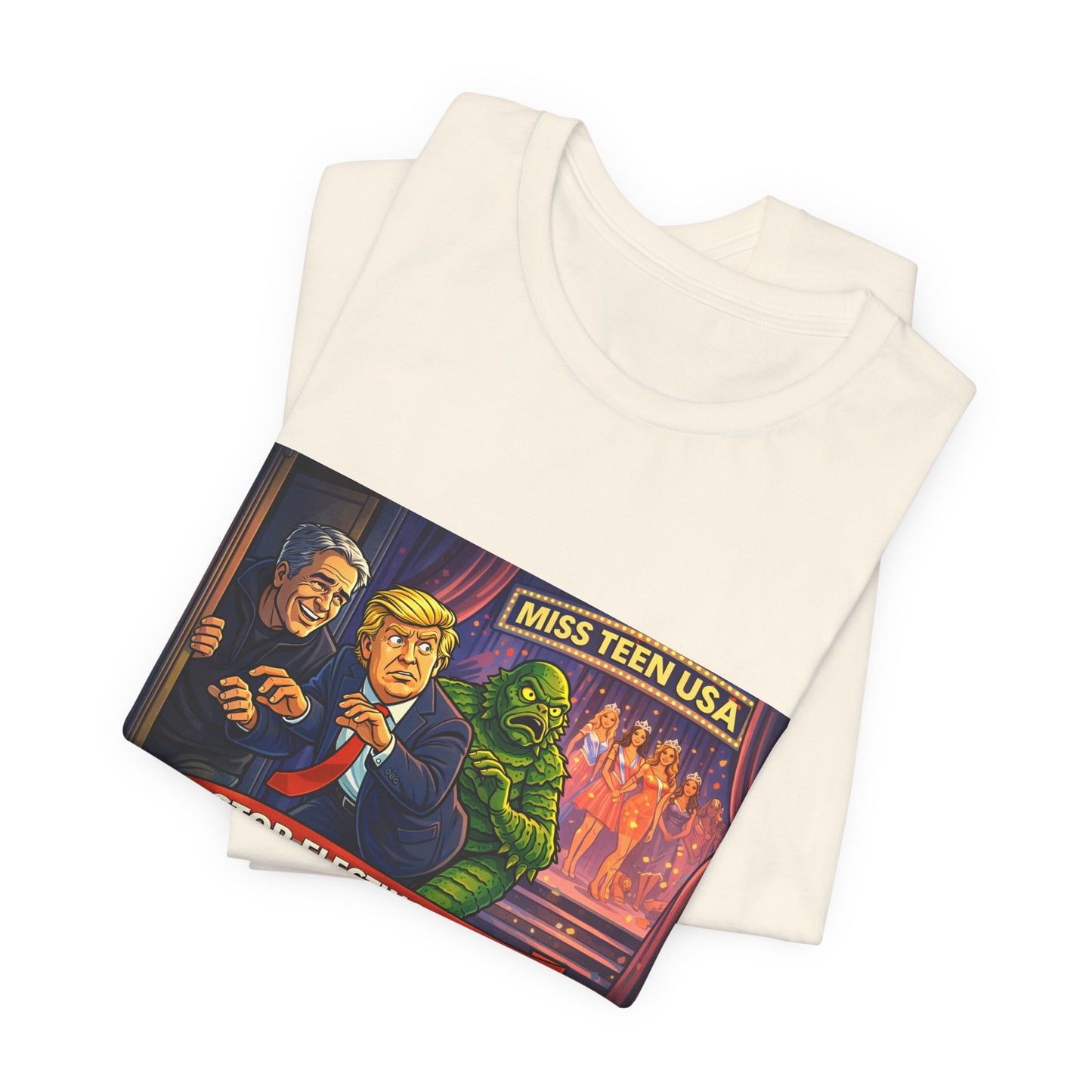 Stop Electing Creeps Tee — Political Satire Graphic Shirt
