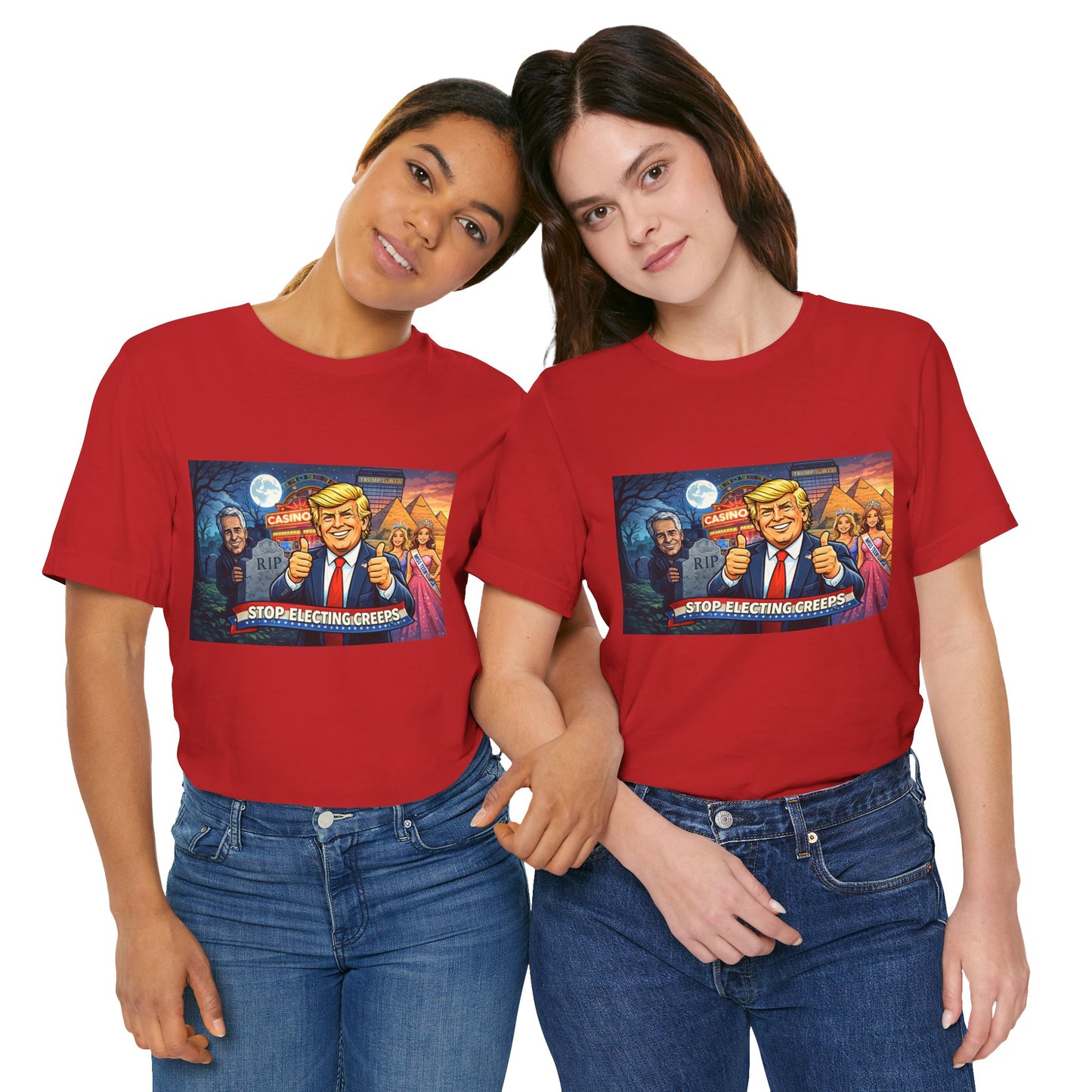 Stop Electing Creeps Tee — Satirical Political Graphic T‑Shirt