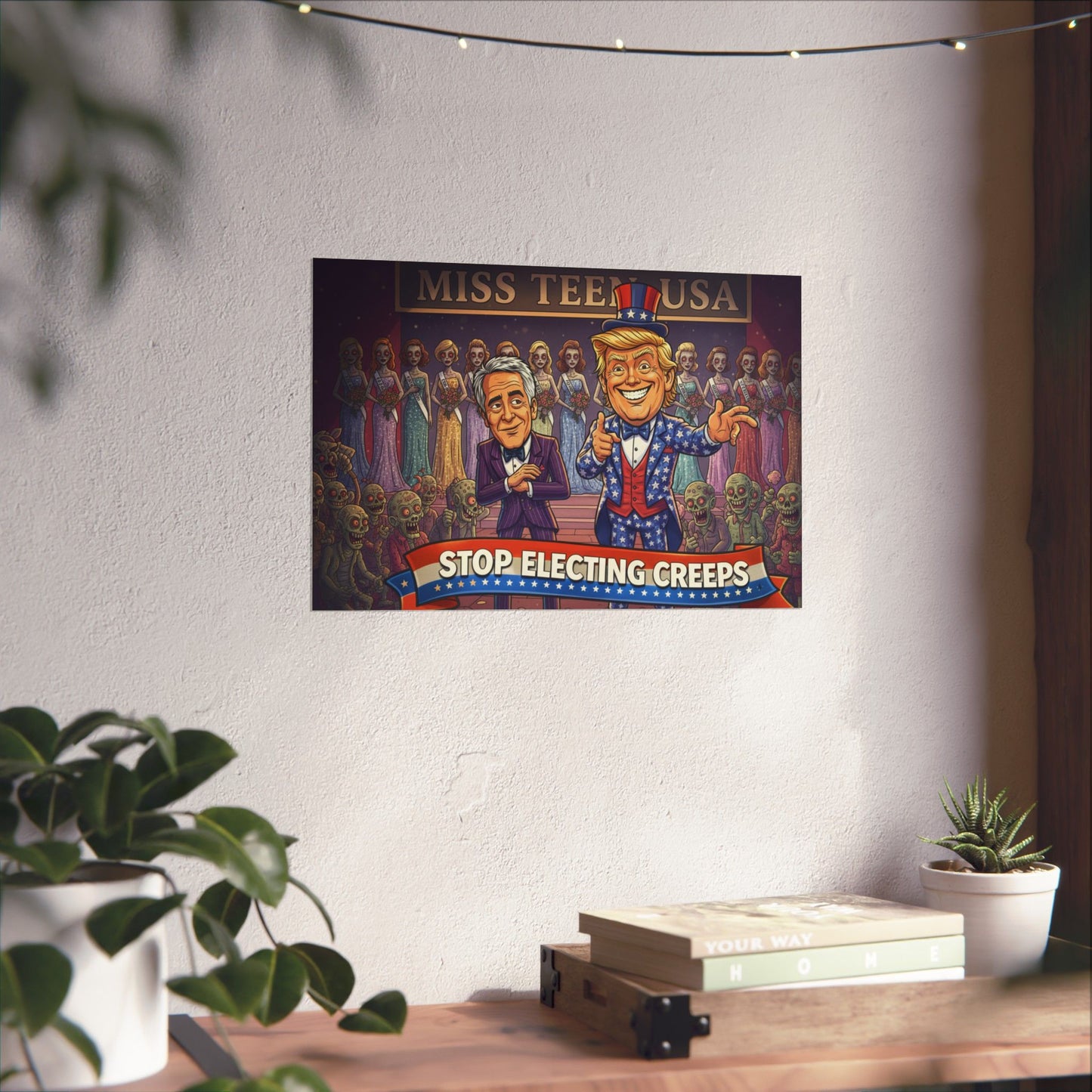 Matte Horizontal Poster — “Stop Electing Creeps” Political Satire Art
