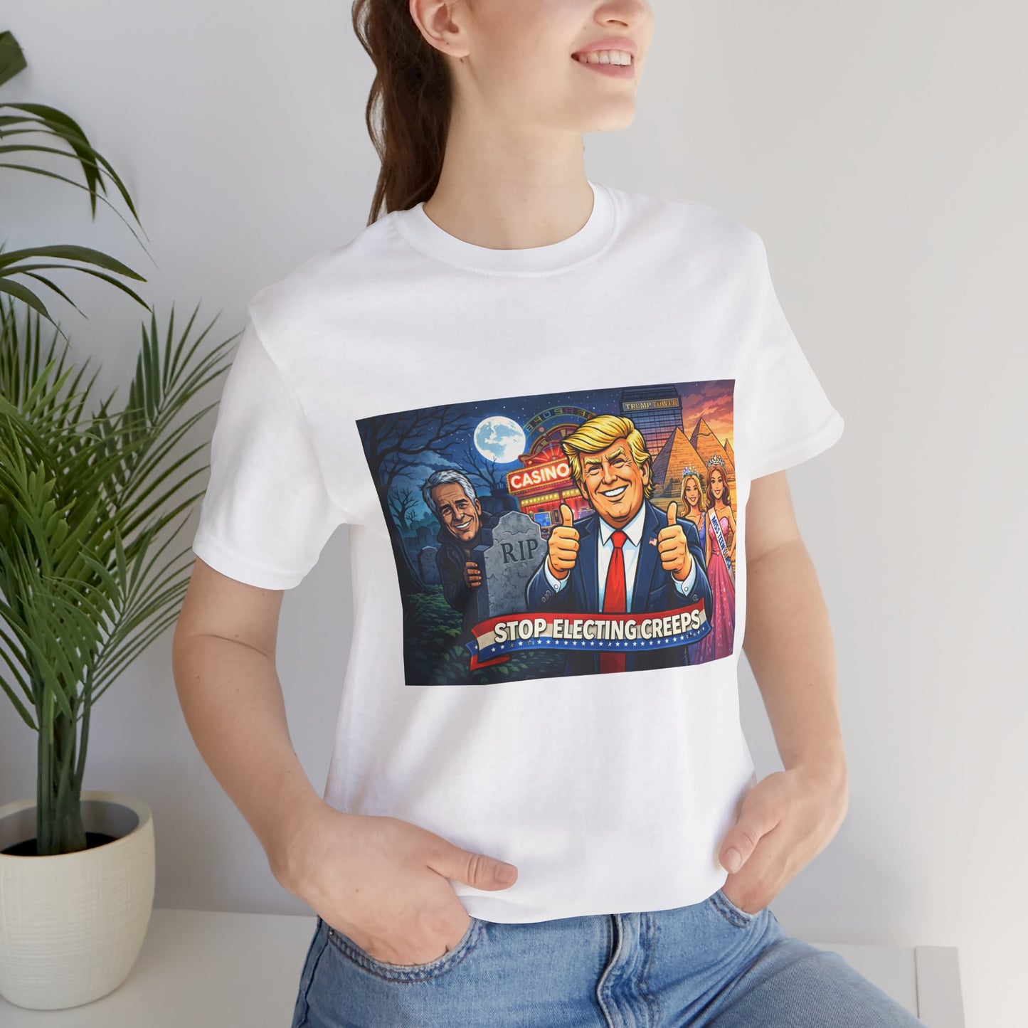 Stop Electing Creeps Tee — Satirical Political Graphic T‑Shirt