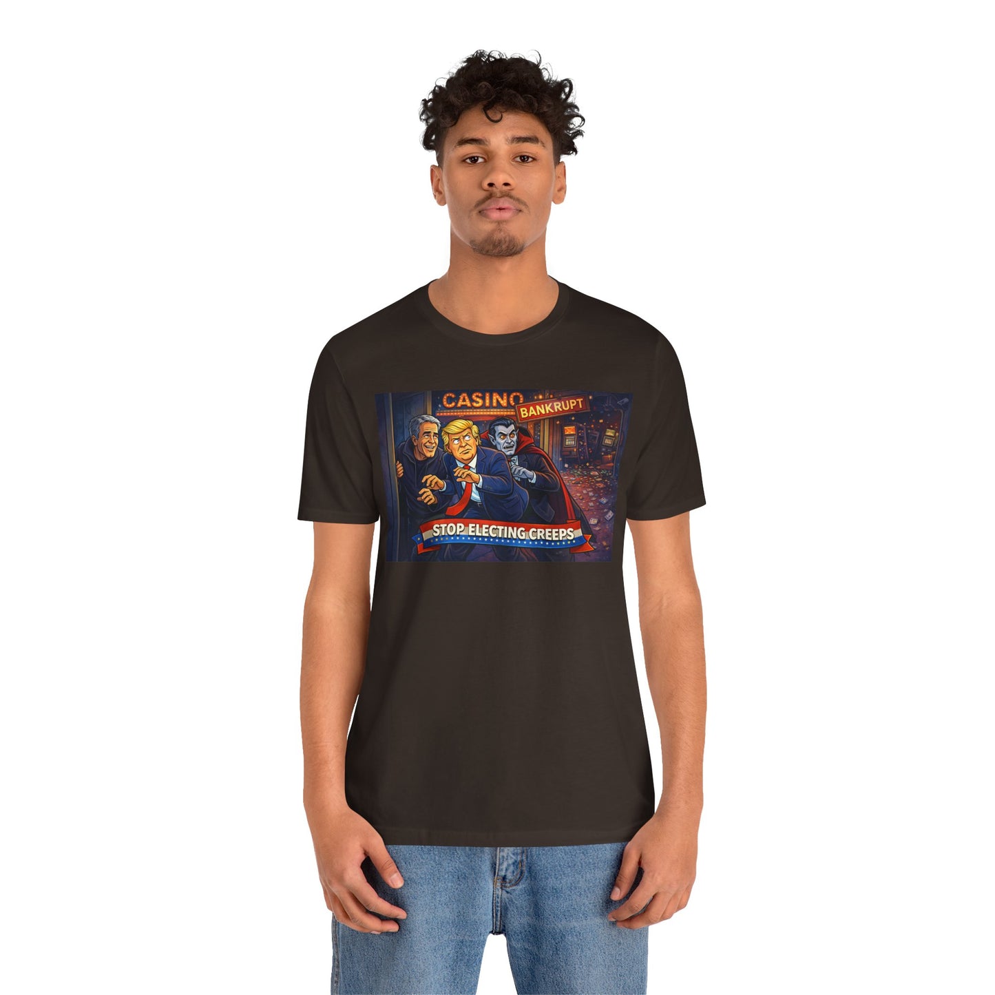 Casino Bankrupt Graphic Tee — "Stop Electing Creeps" Political Satire T‑Shirt