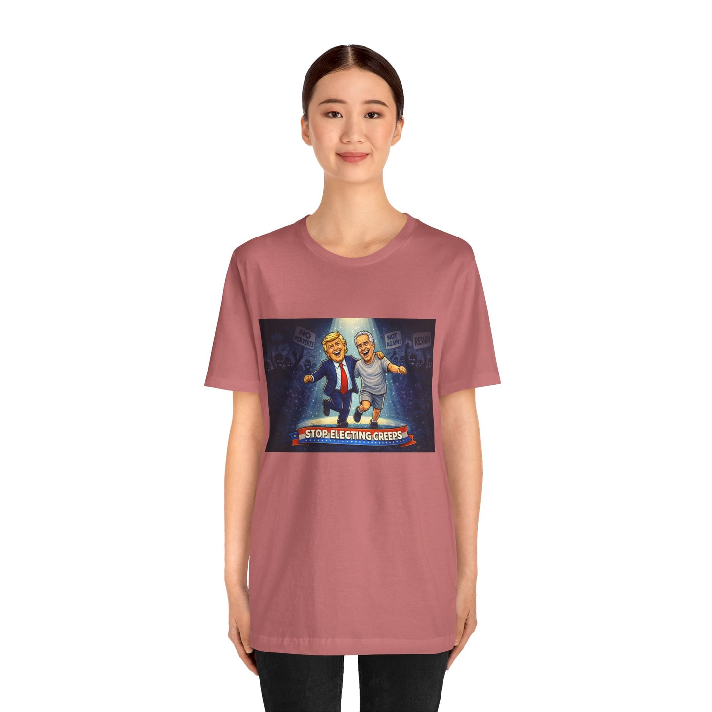 Graphic Tee — “Stop Electing Creeps” Political Protest T‑Shirt