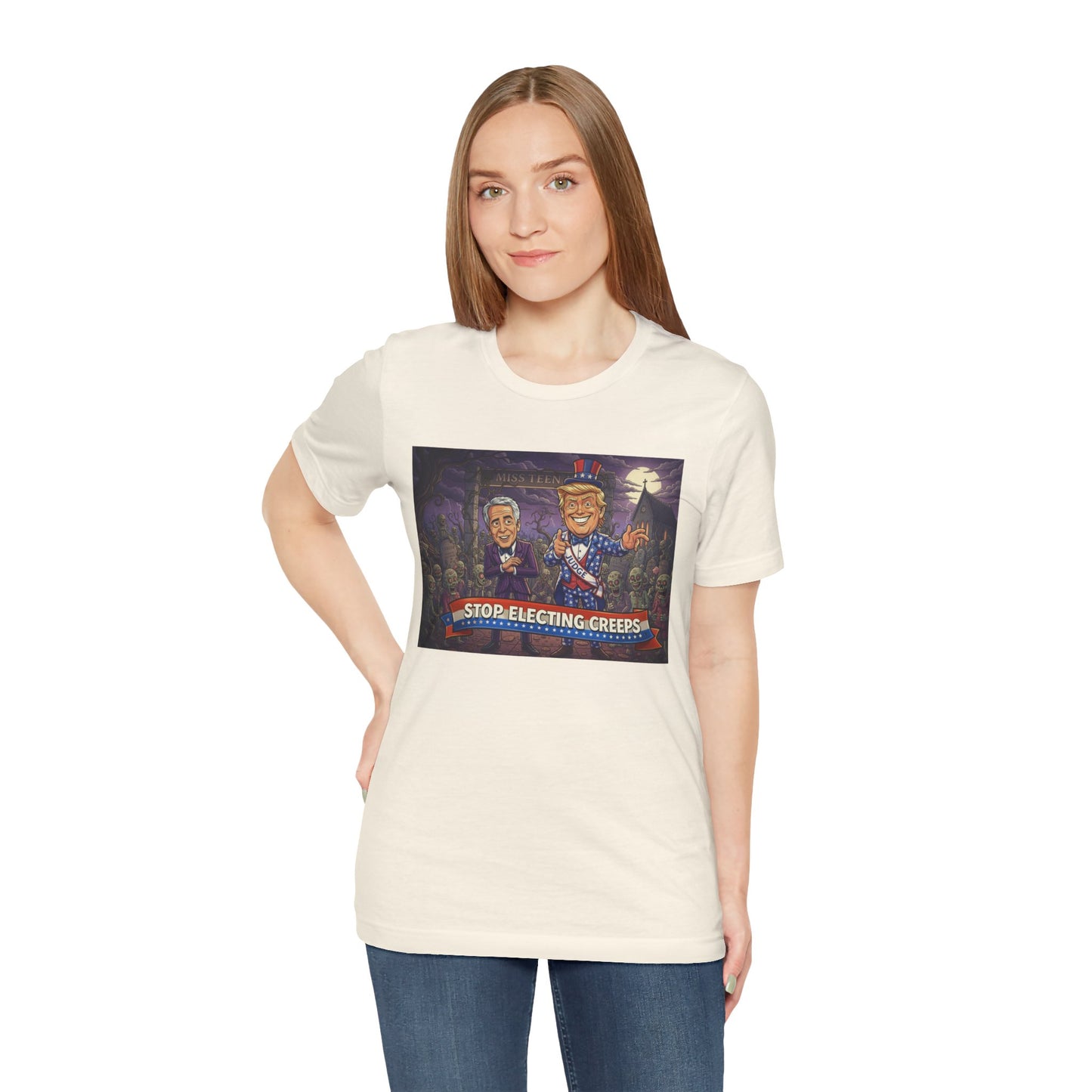 Stop Electing Creeps Political T‑Shirt — Satirical Anti‑Corruption Tee