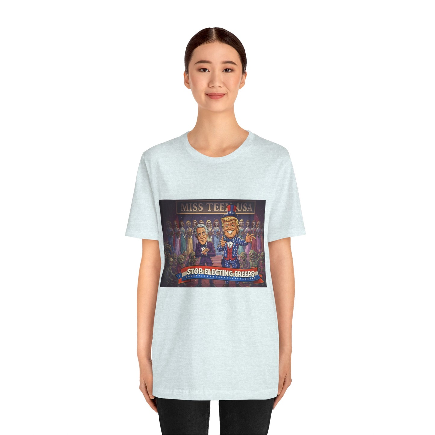 Political Satire Tee – "Stop Electing Creeps" Graphic Shirt