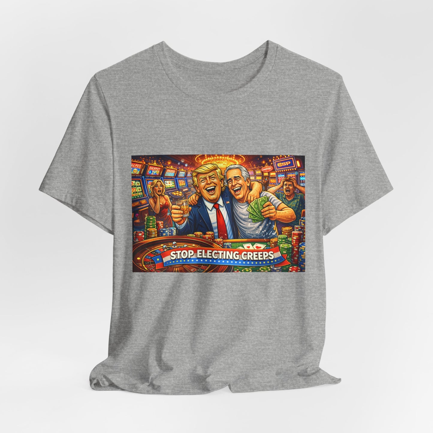 Stop Electing Creeps Graphic Tee — Political Satire T‑Shirt