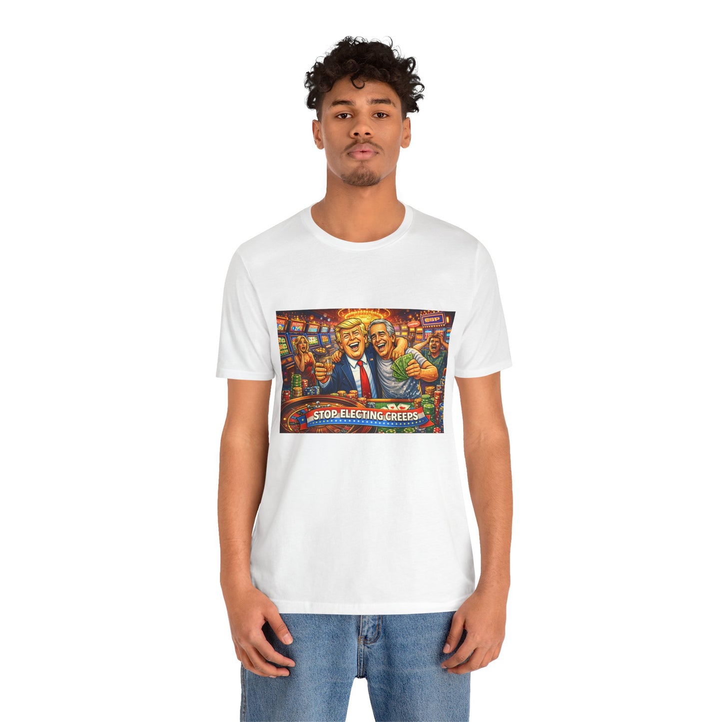 Stop Electing Creeps Graphic Tee — Political Satire T‑Shirt