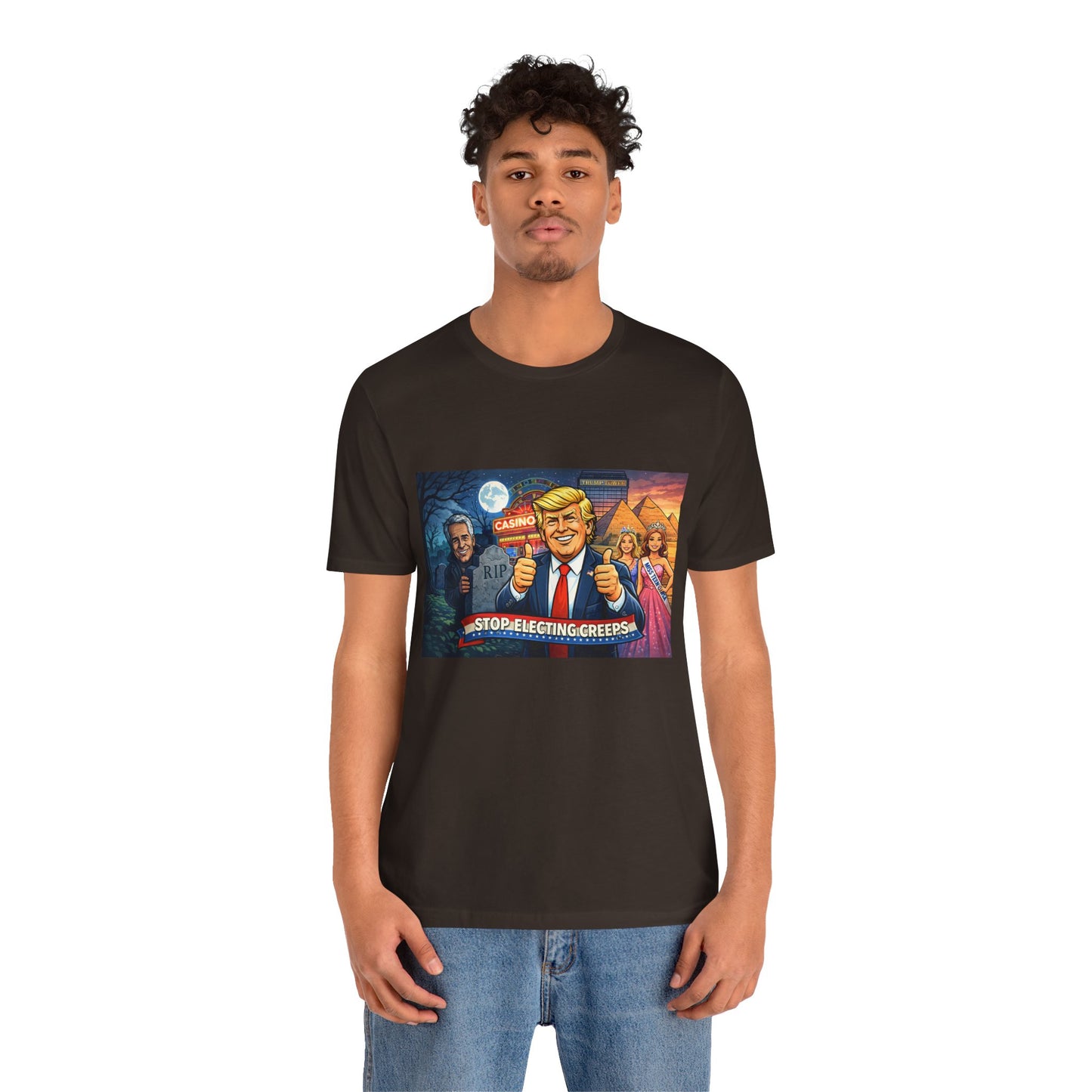 Stop Electing Creeps Tee — Satirical Political Graphic T‑Shirt