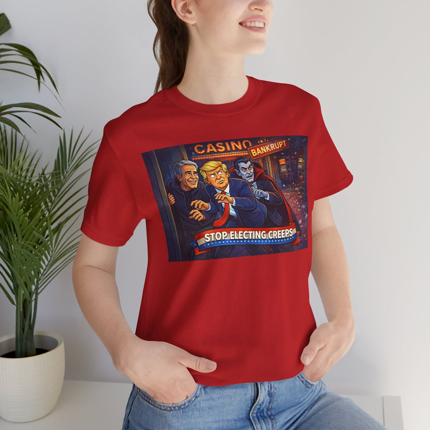 Casino Bankrupt Graphic Tee — "Stop Electing Creeps" Political Satire T‑Shirt