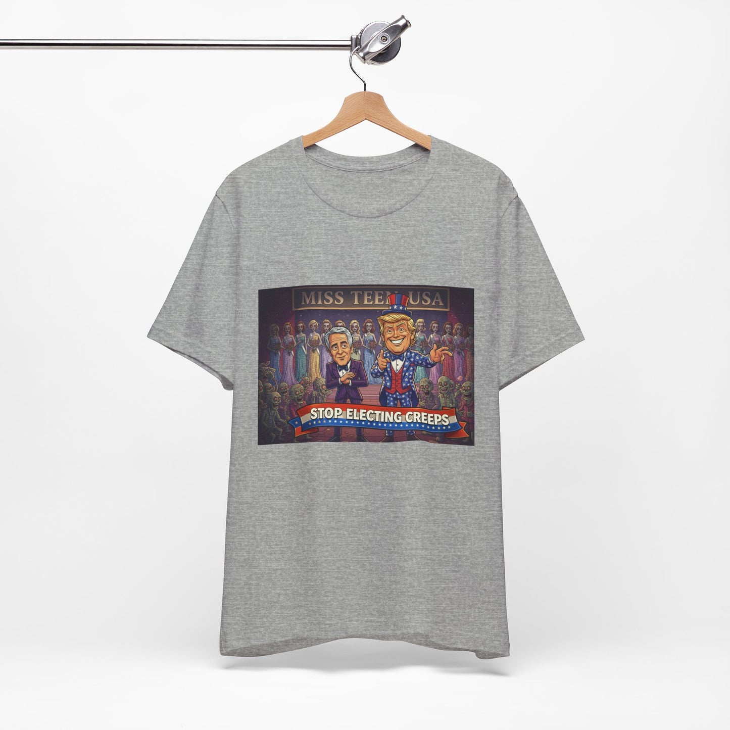 Political Satire Tee – "Stop Electing Creeps" Graphic Shirt